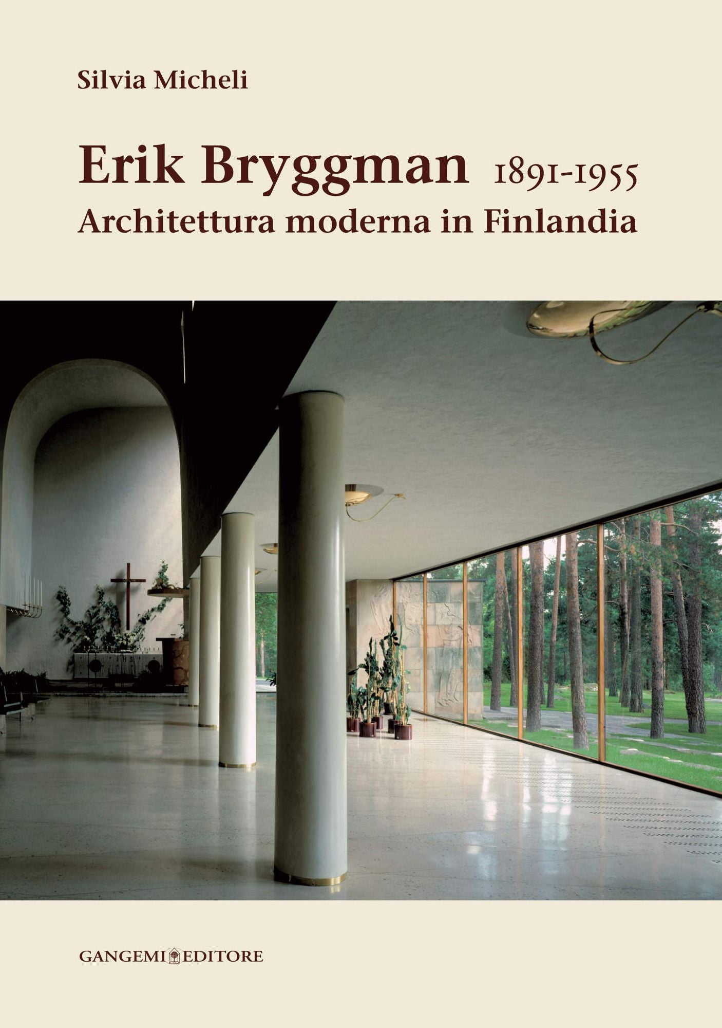 Erik Bryggman 1891-1955: Architettura moderna in Finlandia