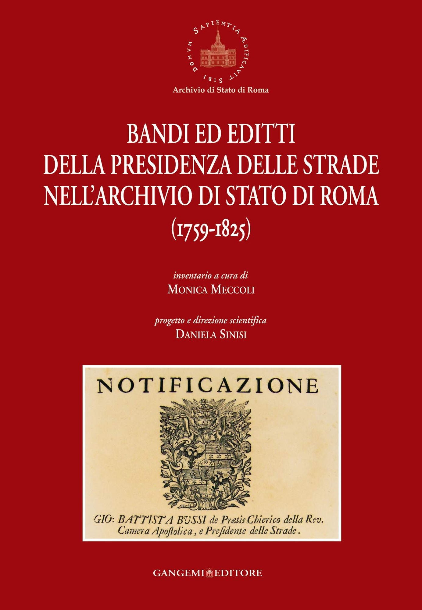 Bandi ed editti della Presidenza delle strade nell'Archivio di Stato di Roma: (1759-1825)