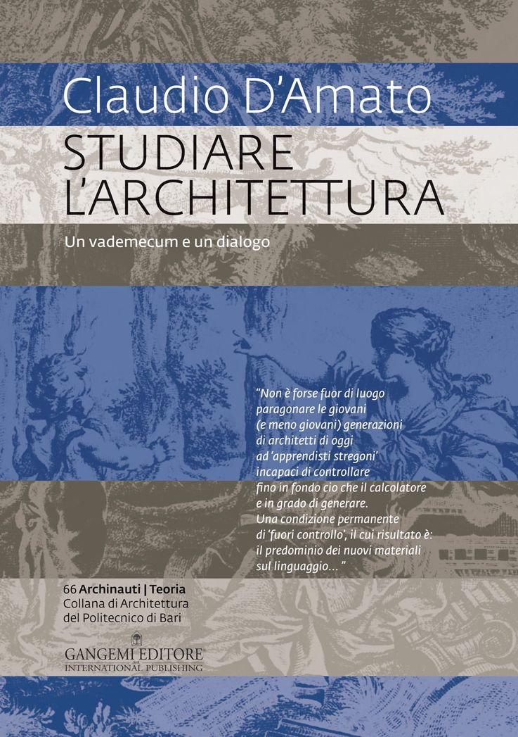 Studiare l'architettura: Un vademecum e un dialogo