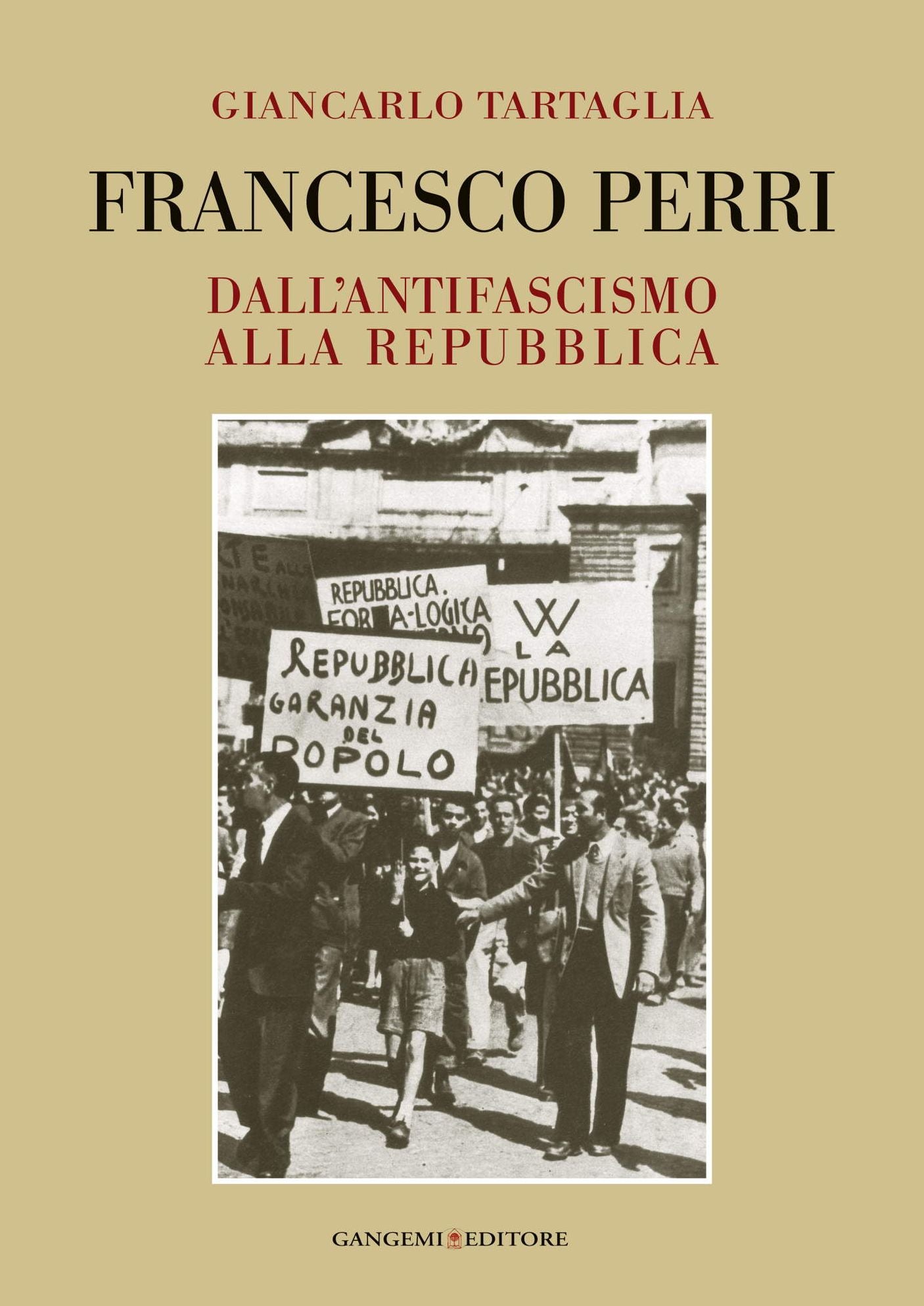 Francesco Perri. Dall'antifascismo alla Repubblica