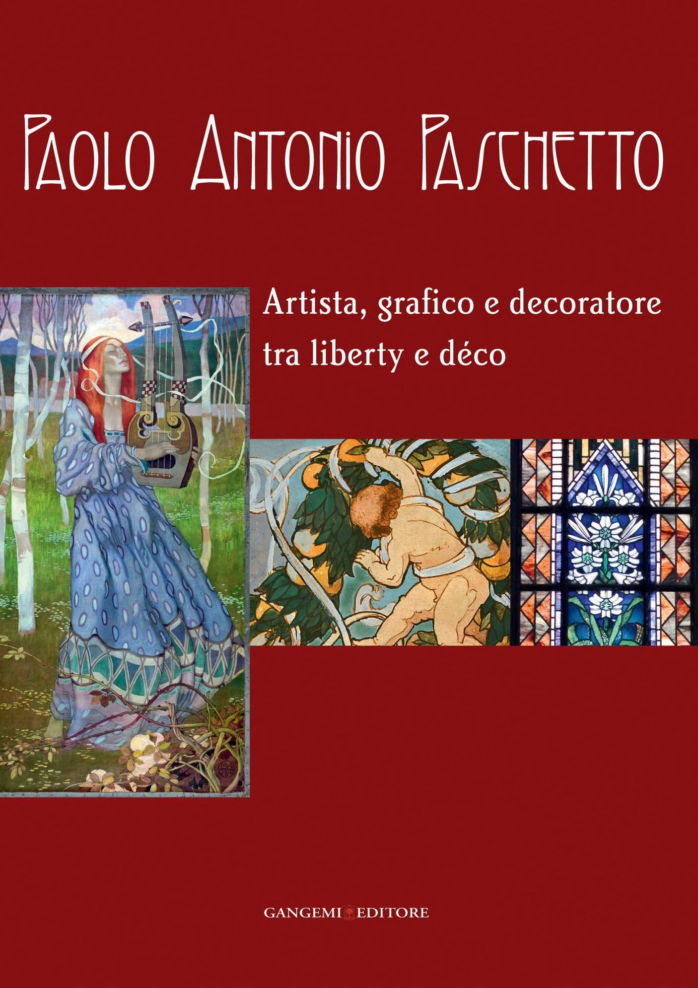 Paolo Antonio Paschetto: Artista, grafico e decoratore tra liberty e déco
