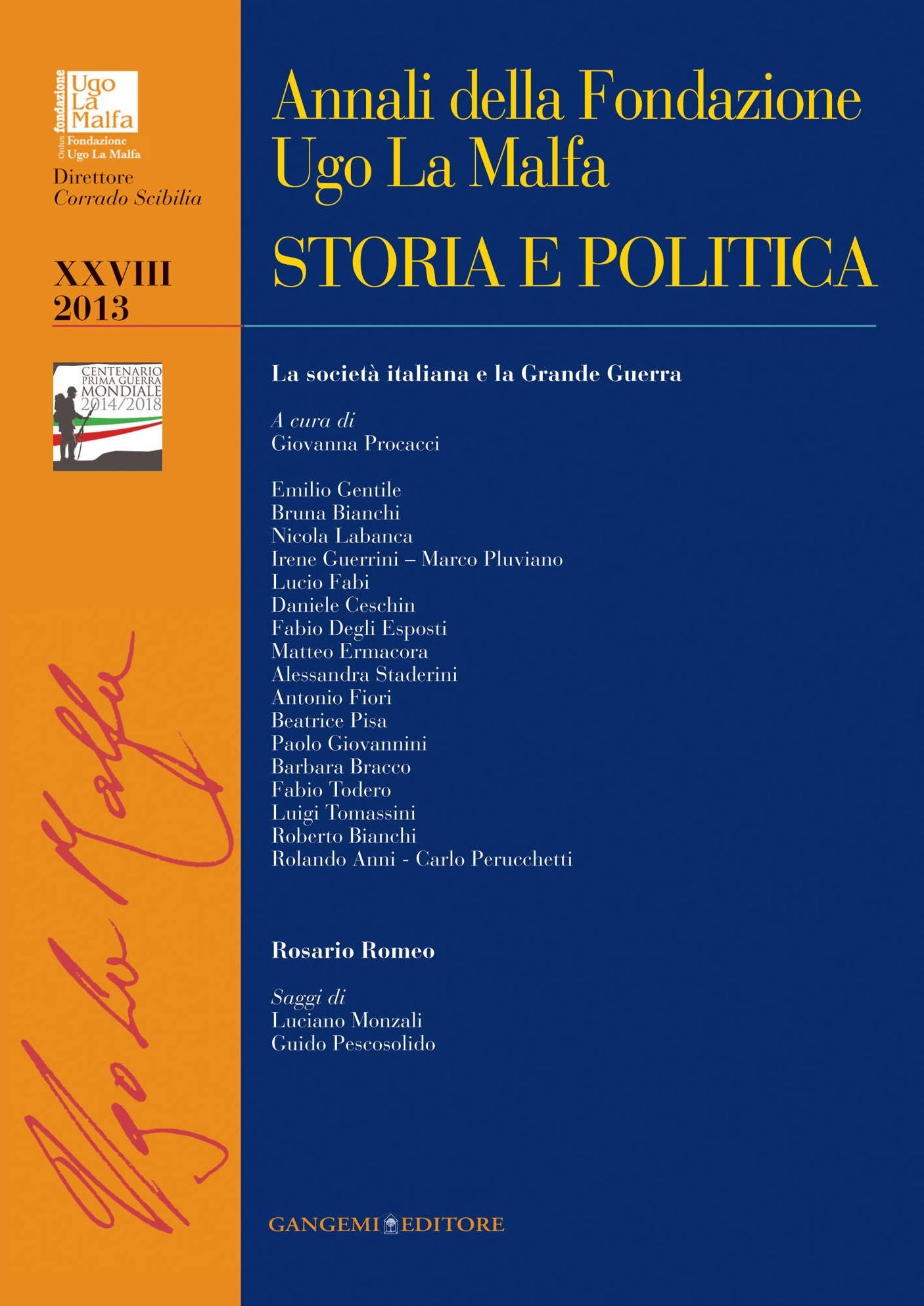 Annali della Fondazione Ugo La Malfa XXVIII 2013: Storia e Politica