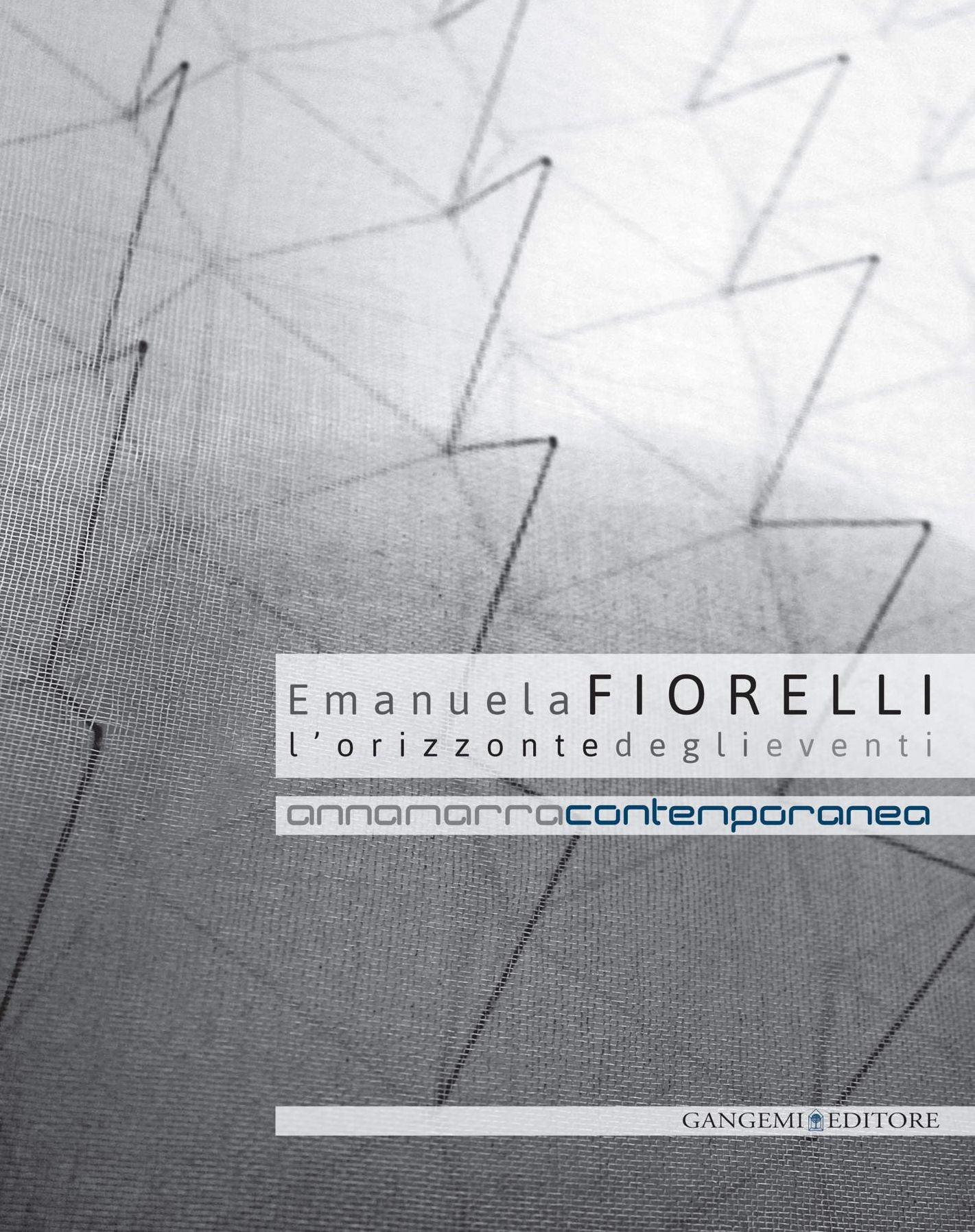 Emanuela Fiorelli: L'orizzonte degli eventi