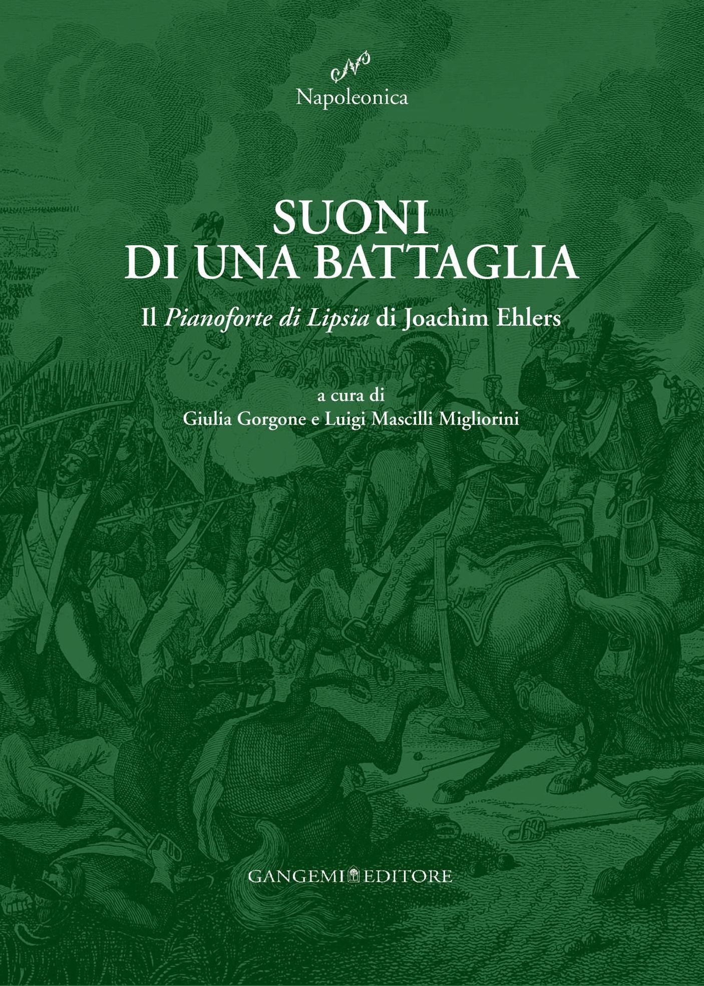 Suoni di una battaglia: Il Pianoforte di Lipsia di Joachim Ehlers