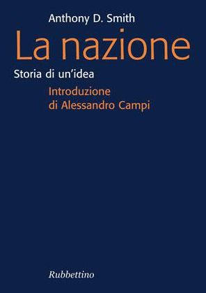 La nazione: Storia di un'idea
