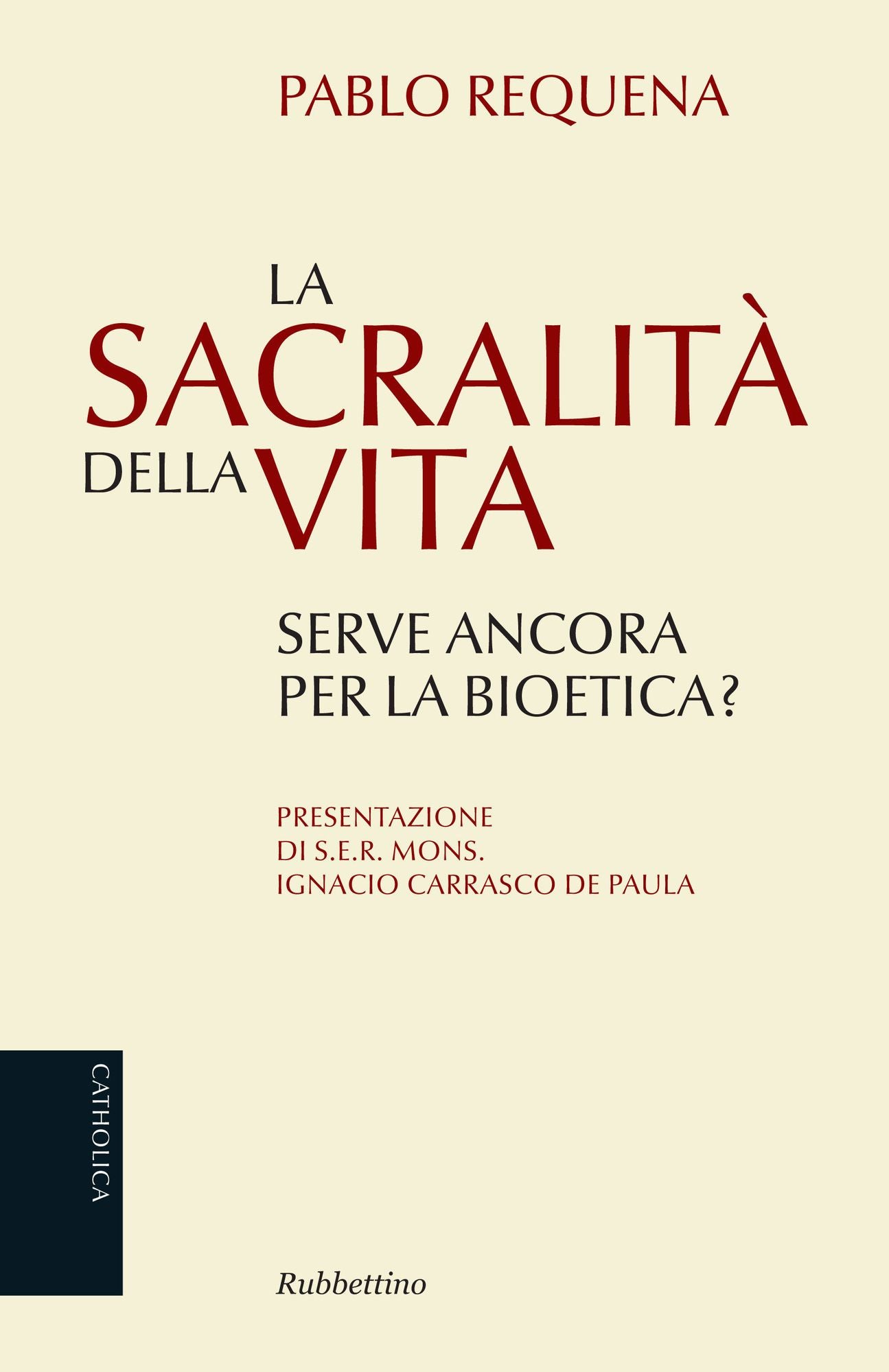 La sacralità della vita: Serve ancora per la bioetica?