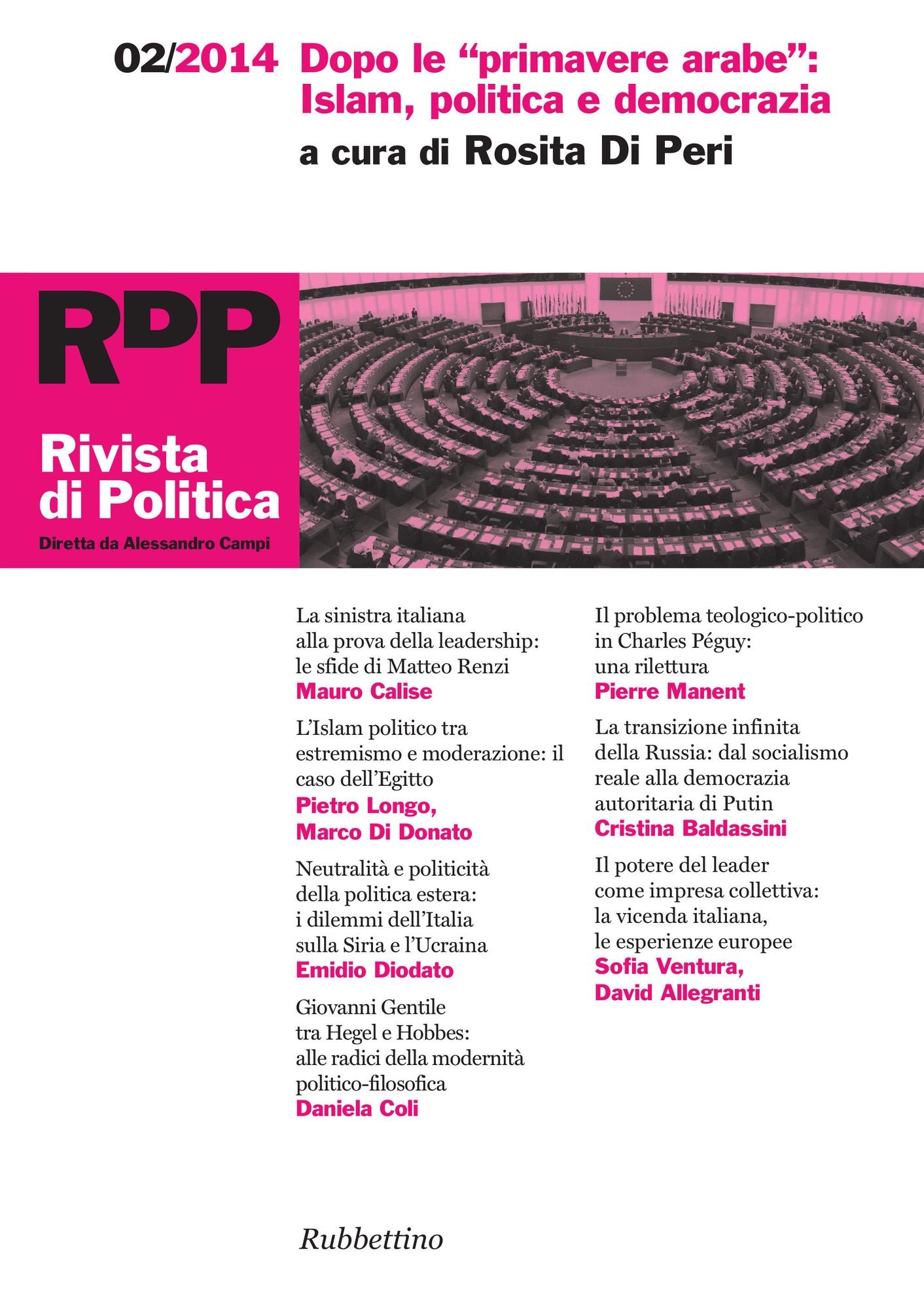 Rivista di Politica 2/2014: Dopo le "primavere arabe": Islam, politica e democrazia