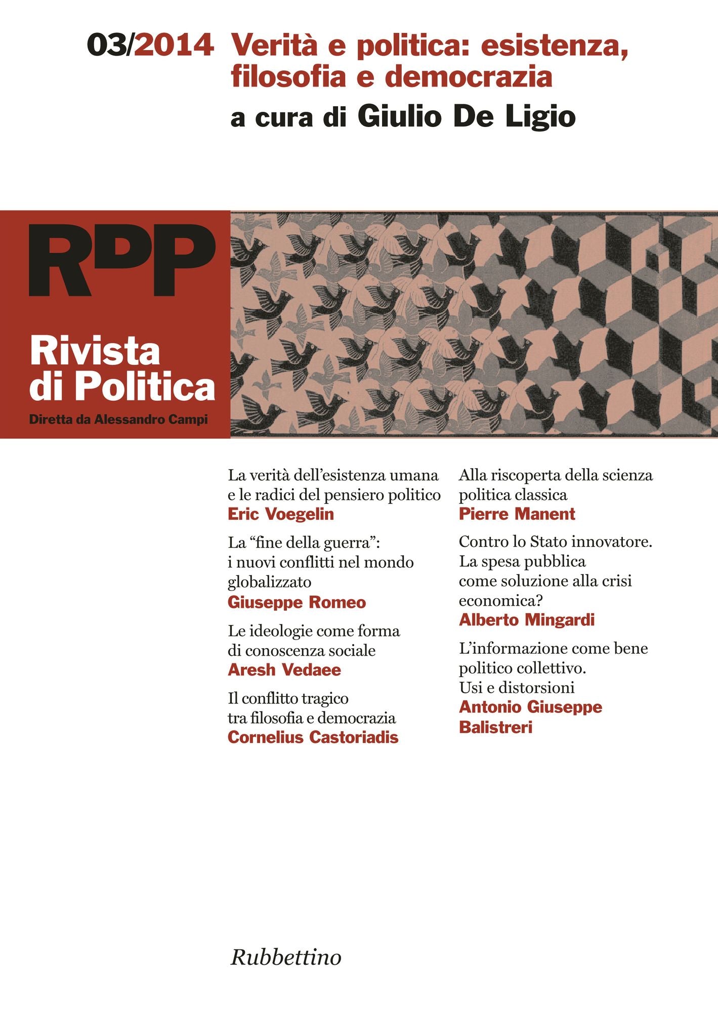Rivista di Politica 3/2014: Verità e politica: esistenza, filosofia e democrazia