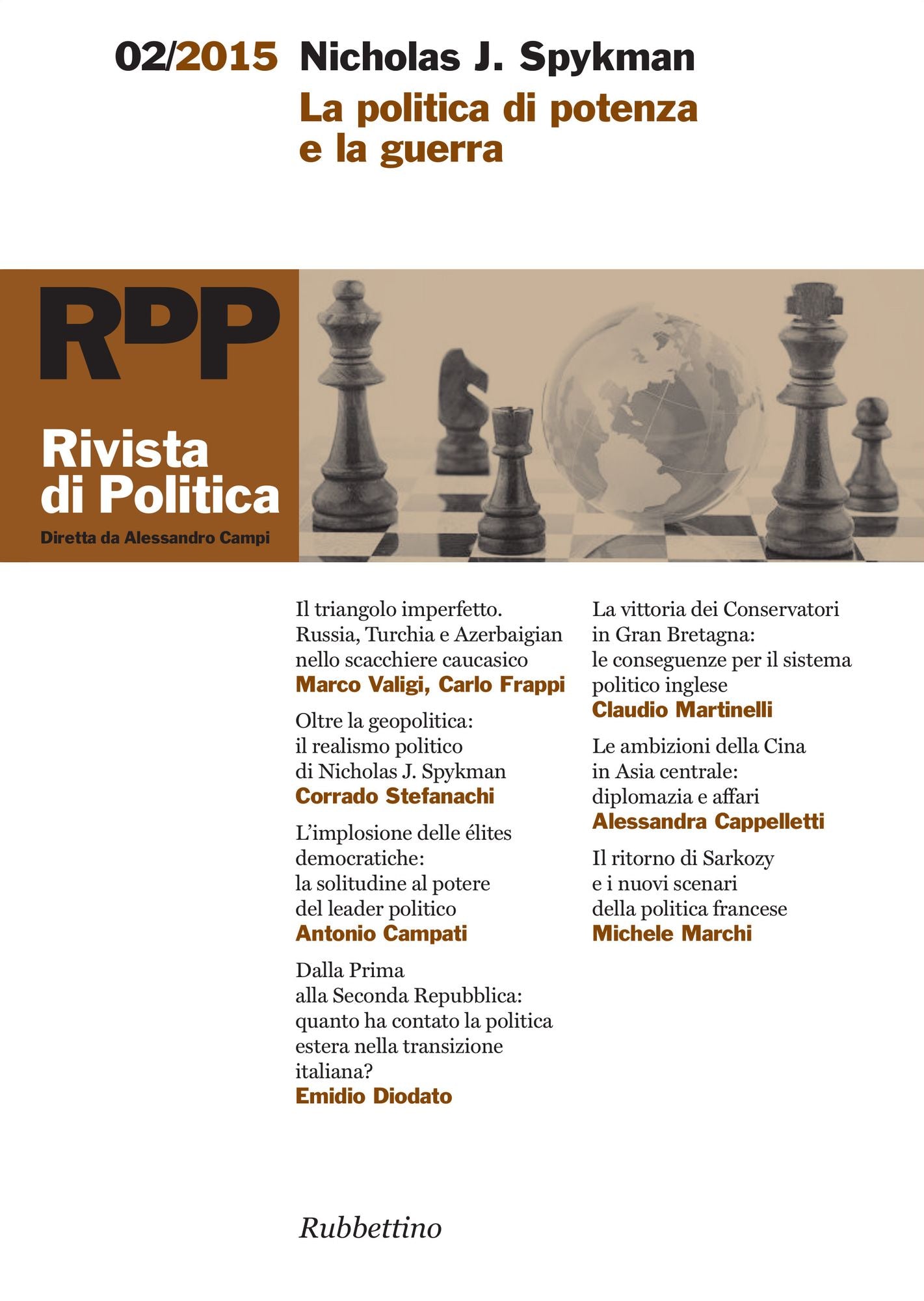 Rivista di Politica 2/2015: Nicholas J. Spykeman. La politica di potenza e la guerra
