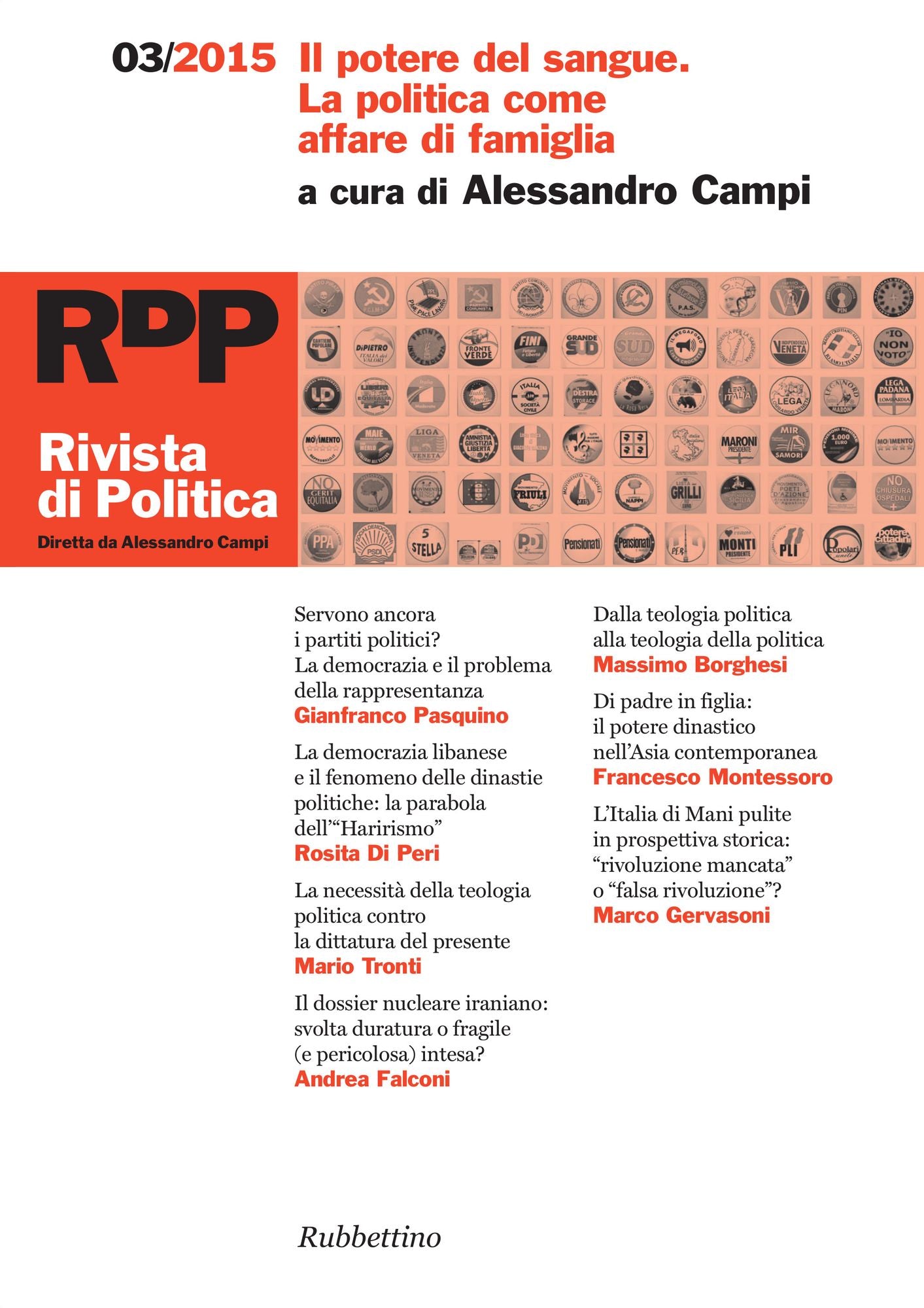 Rivista di Politica 3/2015: Il potere del sangue. La politica come affare di famiglia