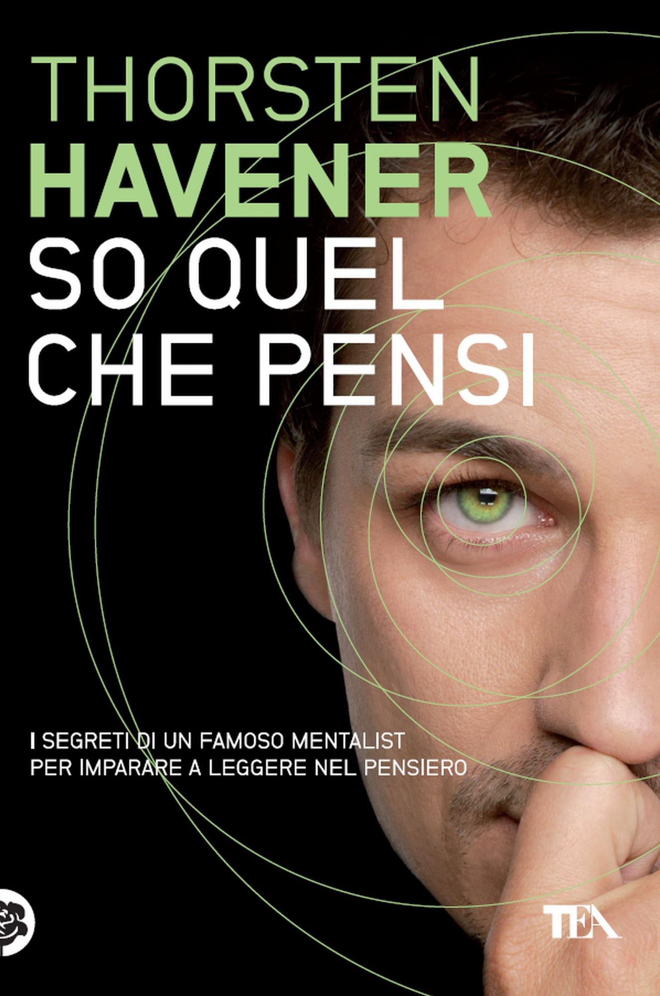 So quel che pensi