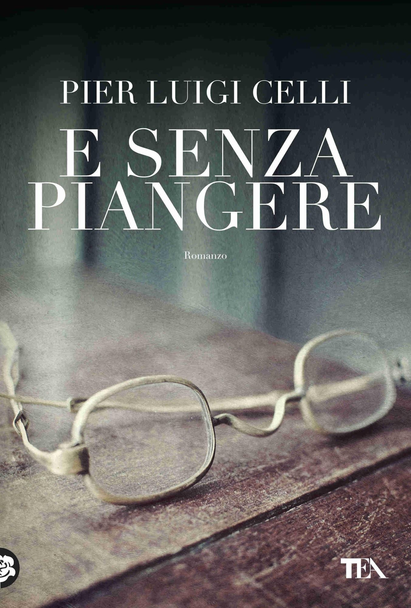 E senza piangere