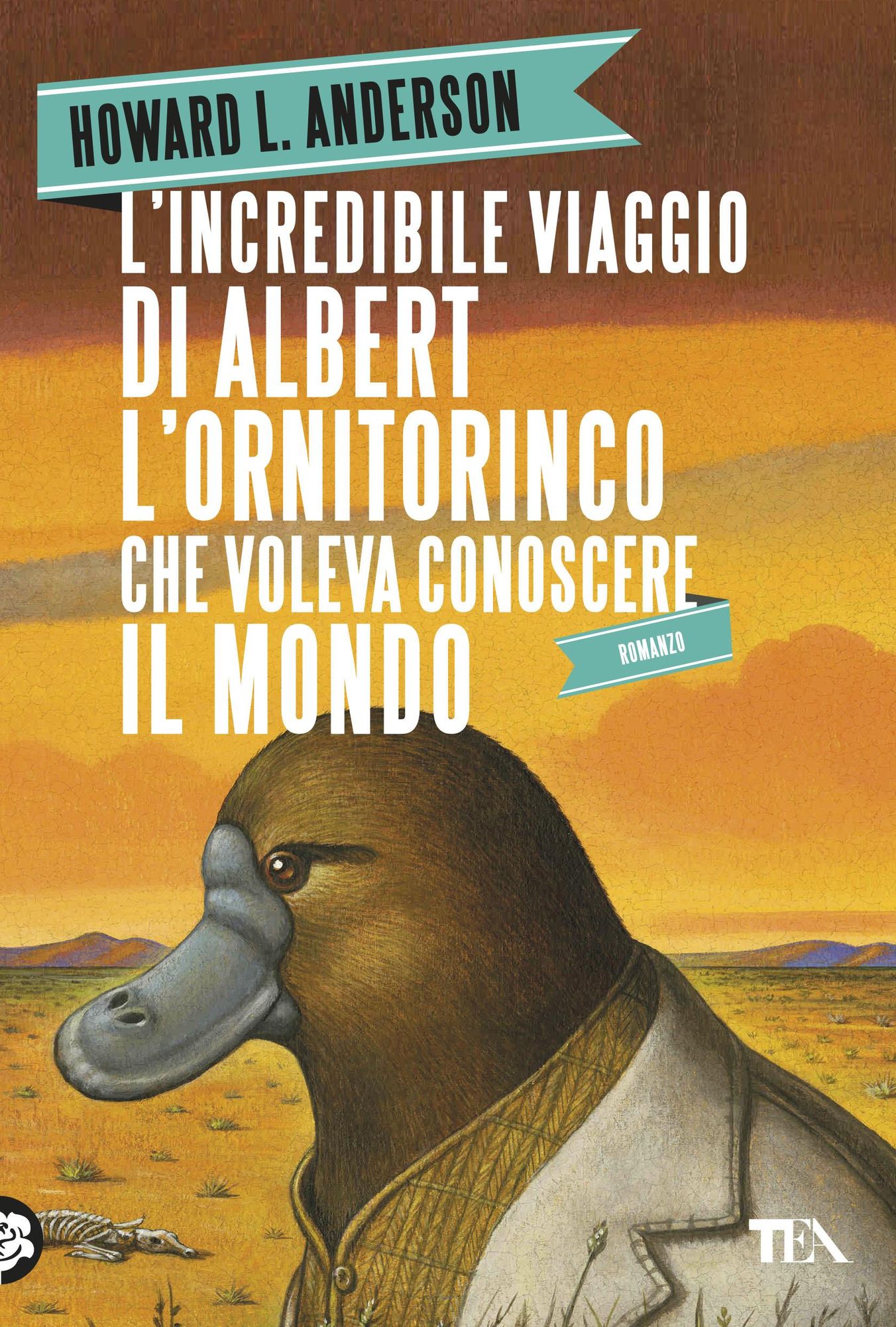 L'incredibile viaggio di Albert l'ornitorinco che voleva conoscere il mondo