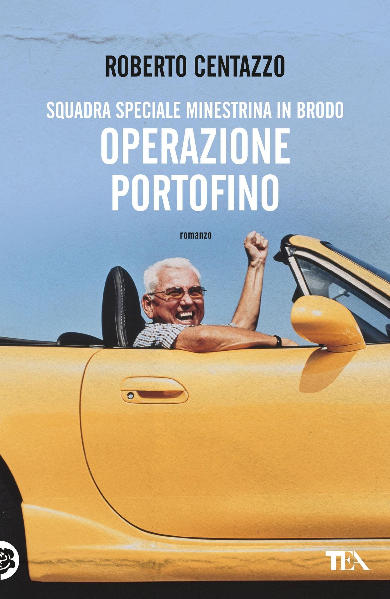 Squadra speciale Minestrina in brodo. Operazione Portofino