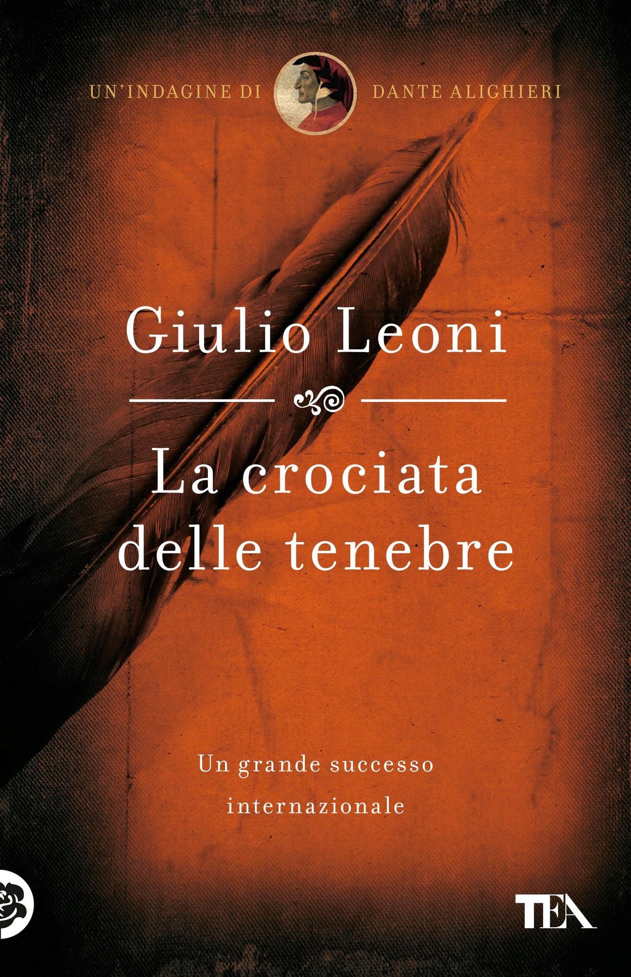 La crociata delle tenebre: Un'indagine di Dante Alighieri