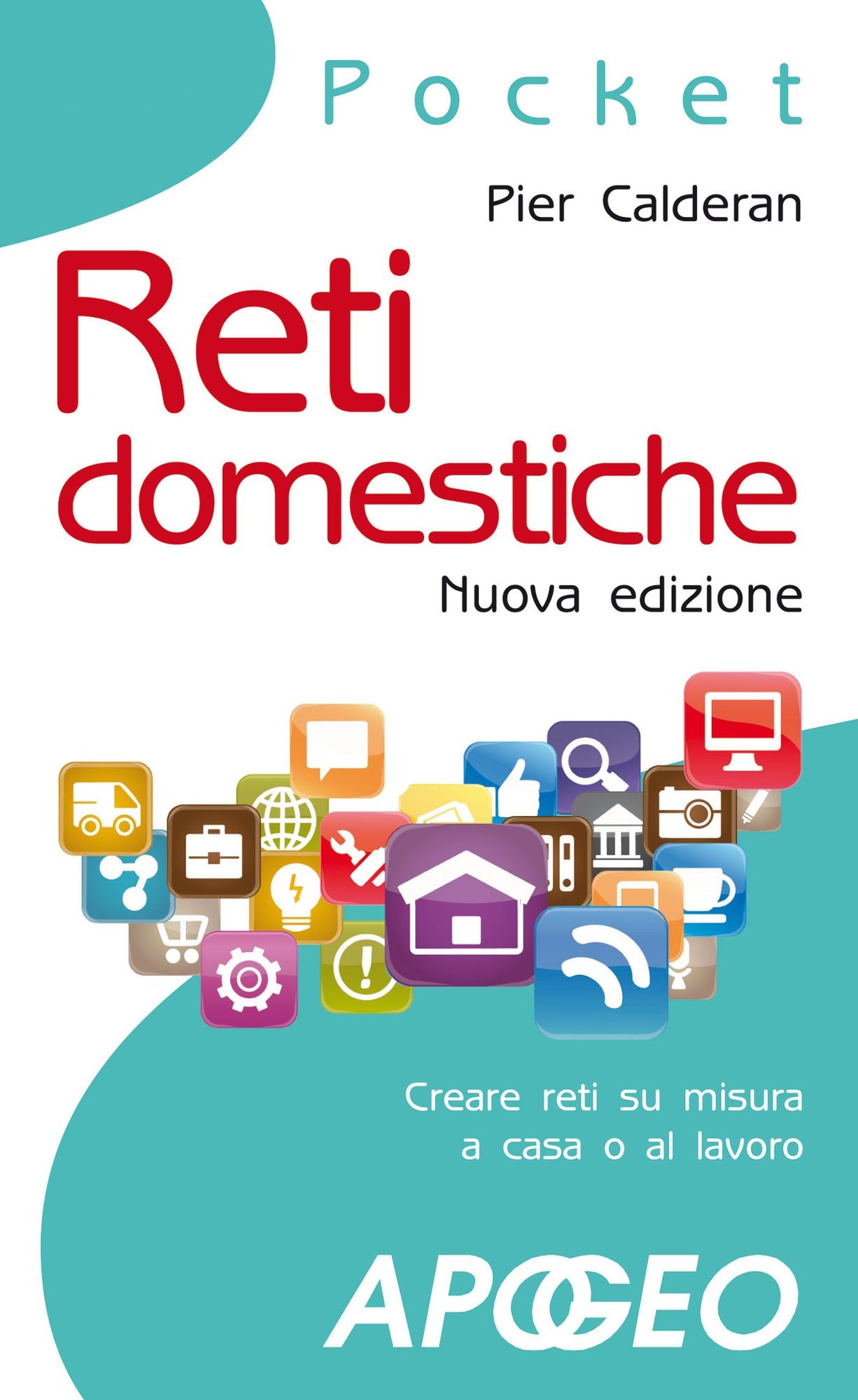 Reti domestiche: nuova edizione