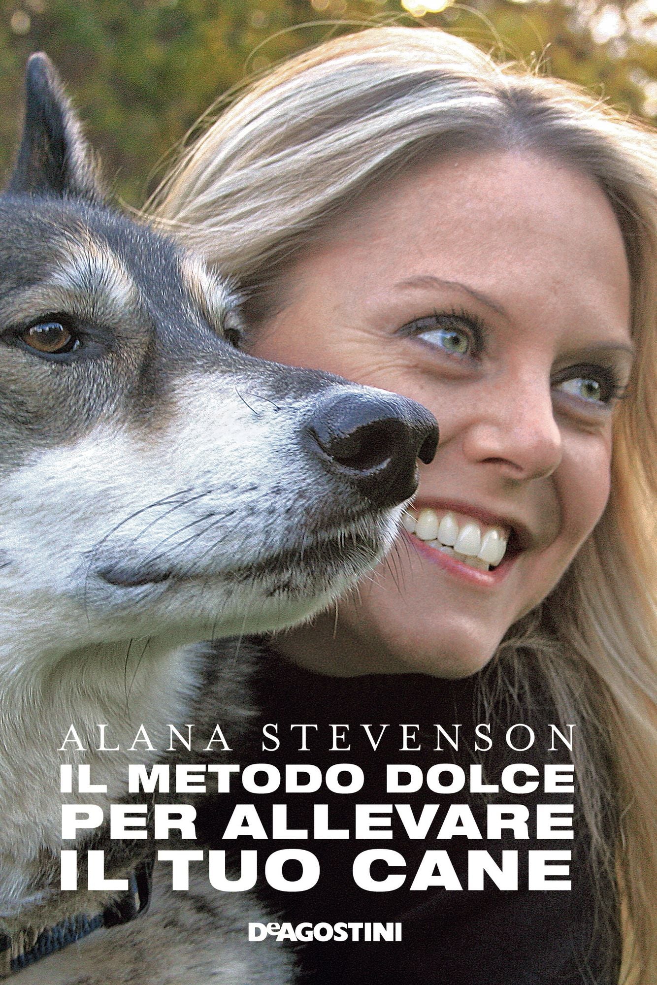Il metodo dolce per allevare il tuo cane
