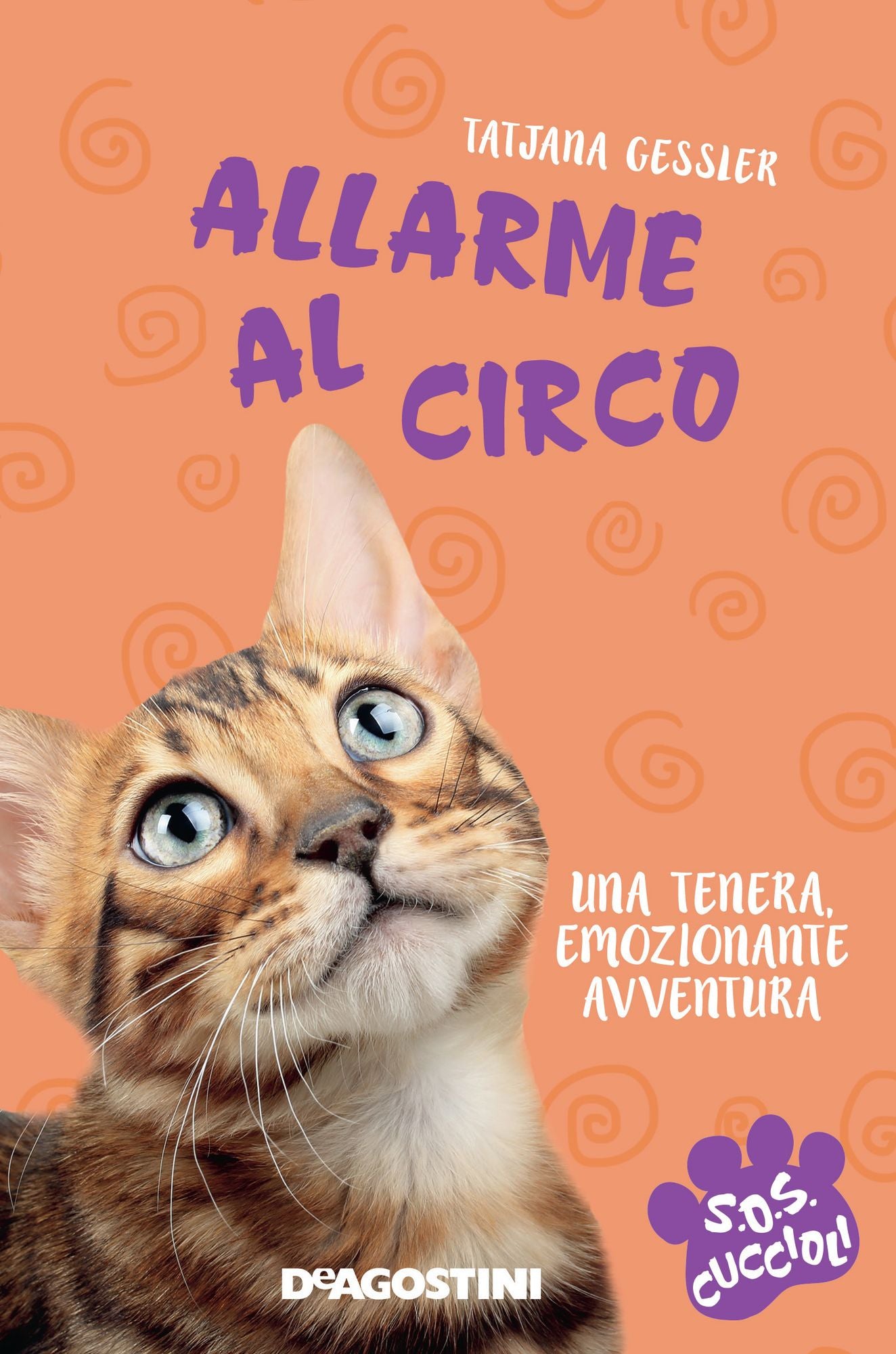 Allarme al circo. SoS Cuccioli. Vol. 4