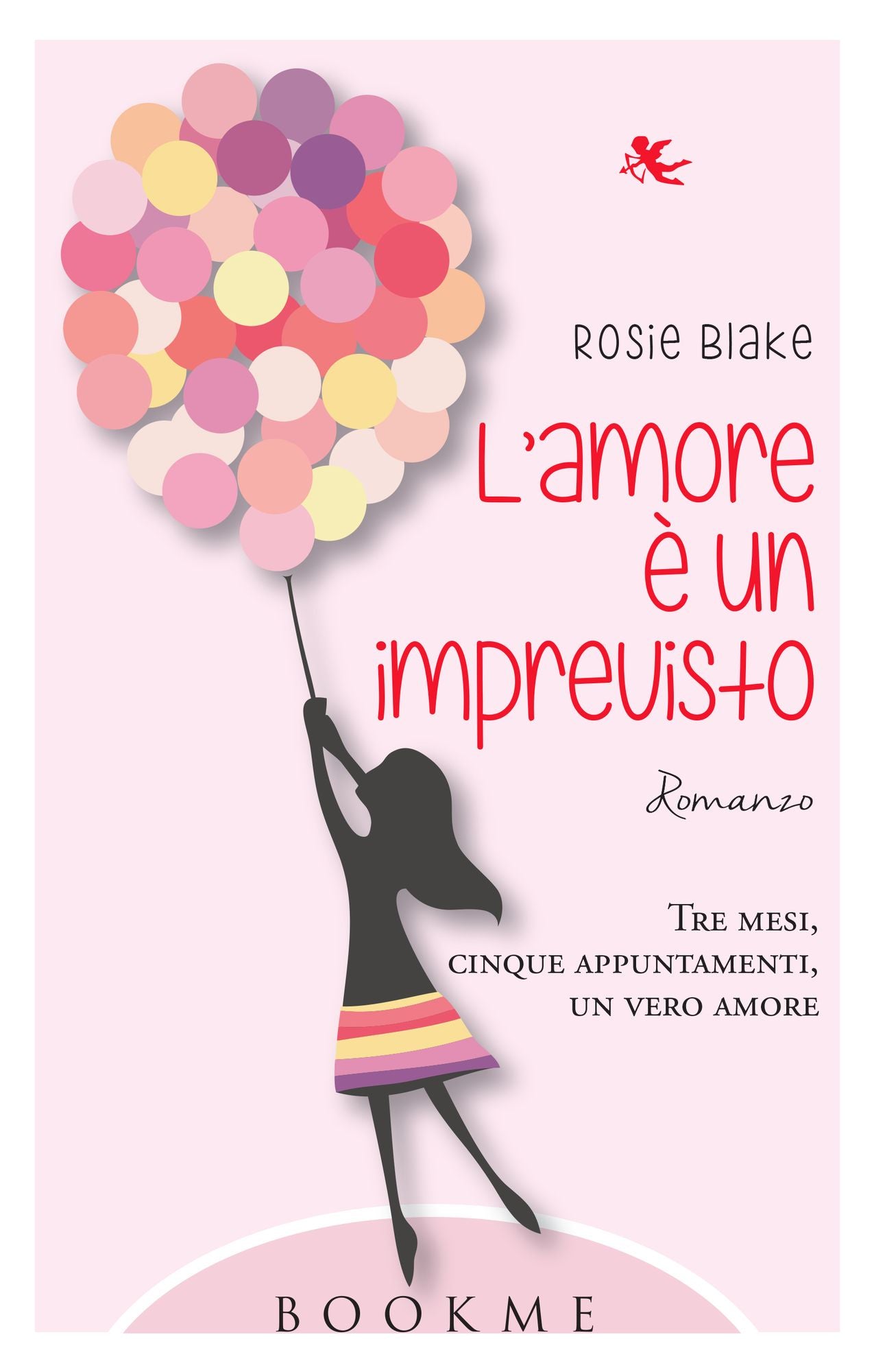 L'amore è un imprevisto: Tre mesi, cinque appuntamenti, un vero amore