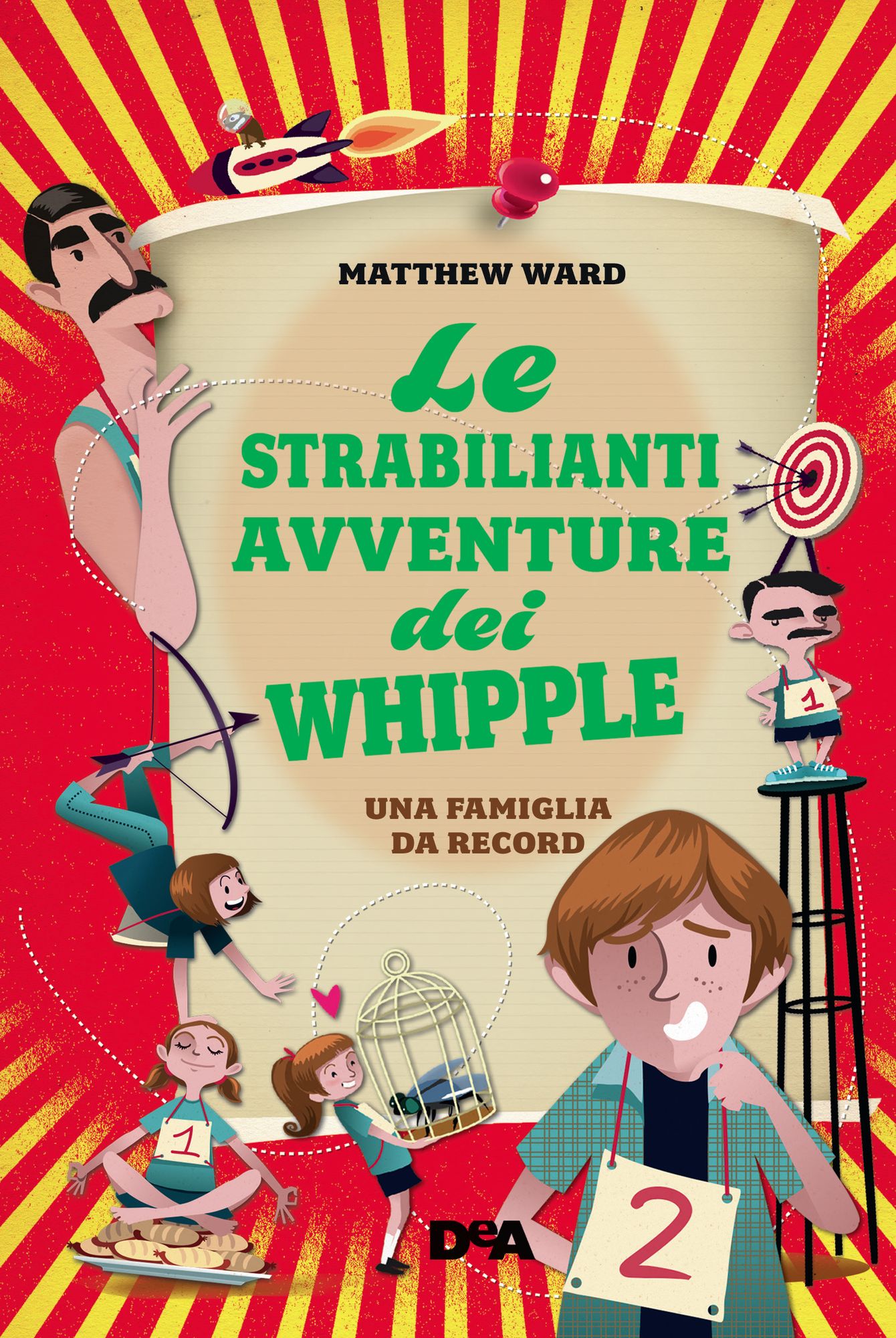 Le strabilianti avventure dei Whipple (De Agostini): Una famiglia da record
