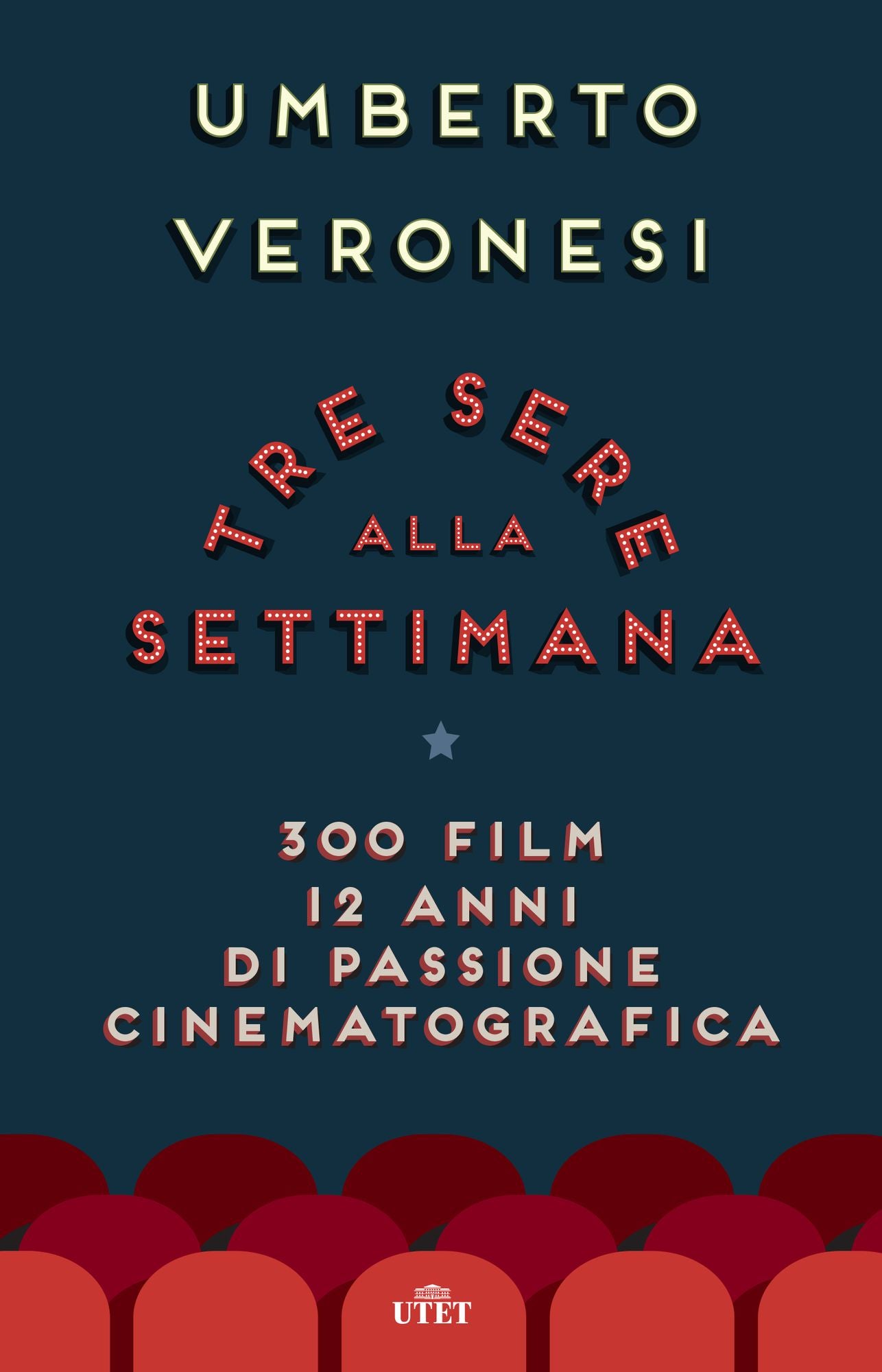 Tre sere alla settimana: 300 film, 12 anni di passione cinematografica