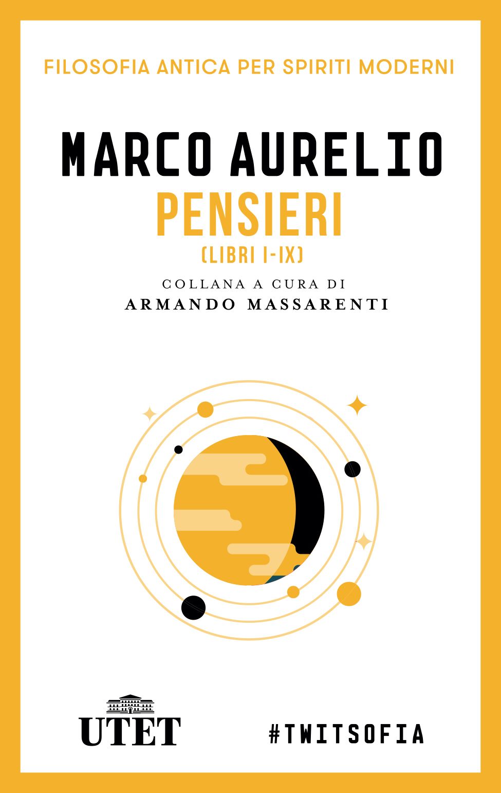 Pensieri. Libri I-IX