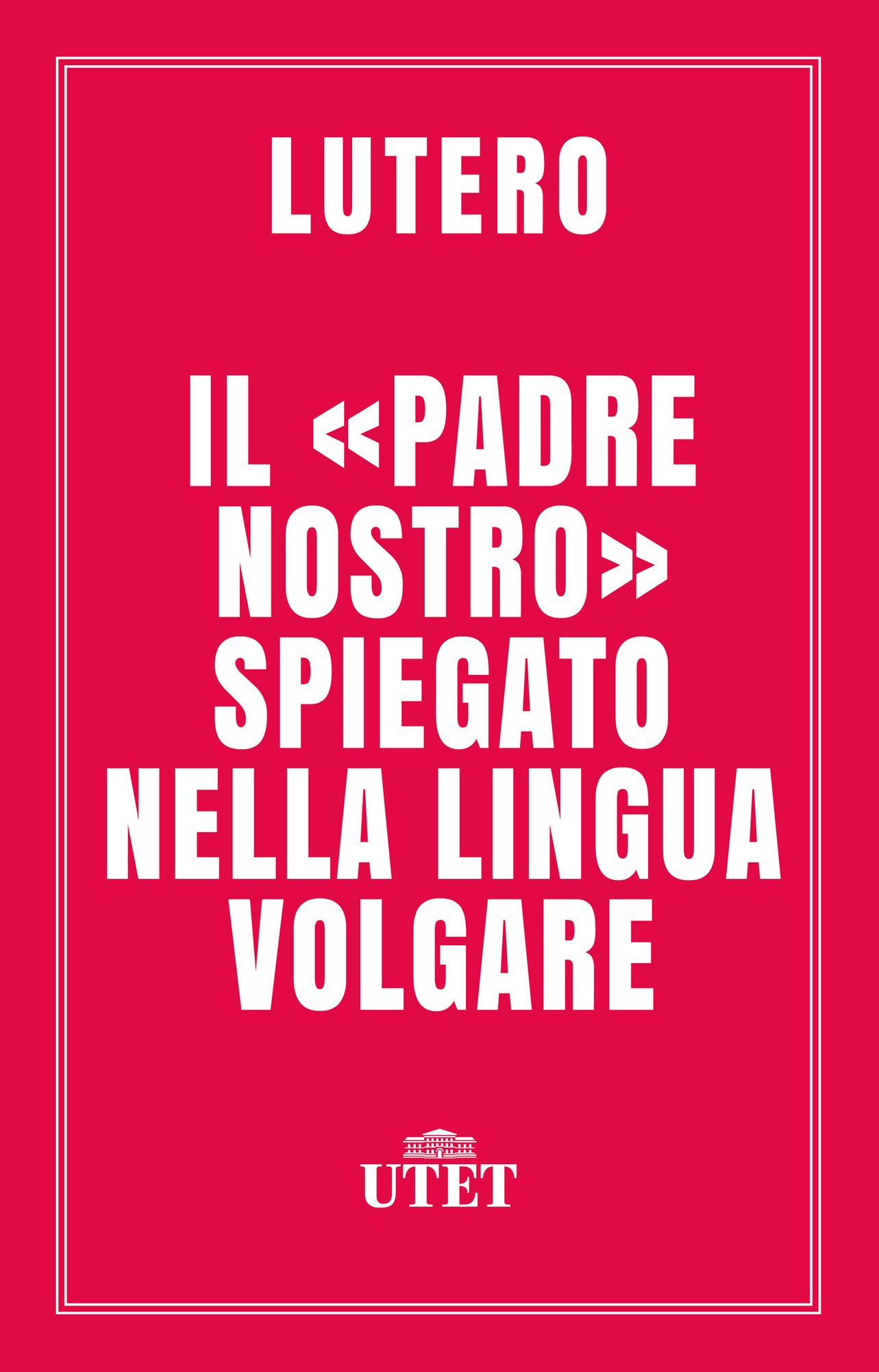 Il "Padre Nostro" spiegato nella lingua volgare