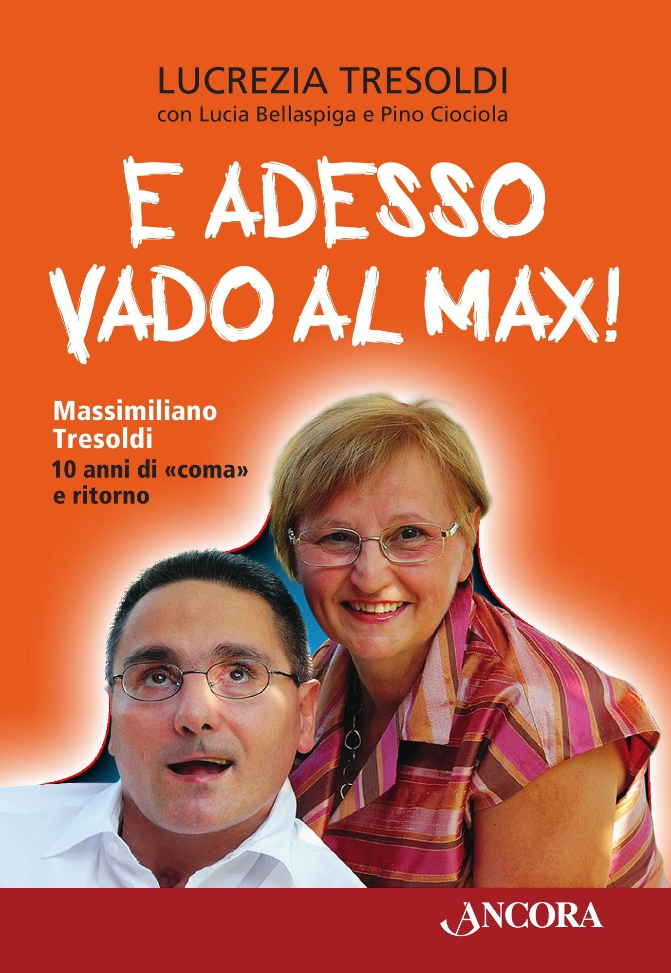 E adesso vado al Max! Massimiliano Tresoldi 10 anni di "coma" e ritorno