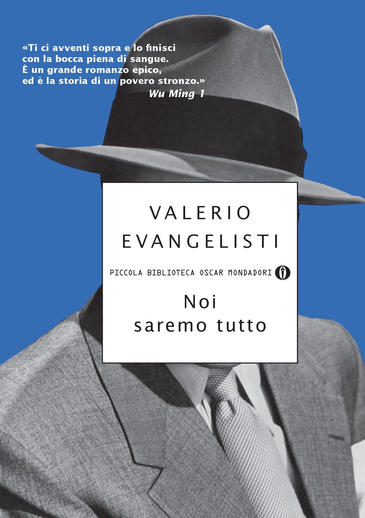 Noi saremo tutto