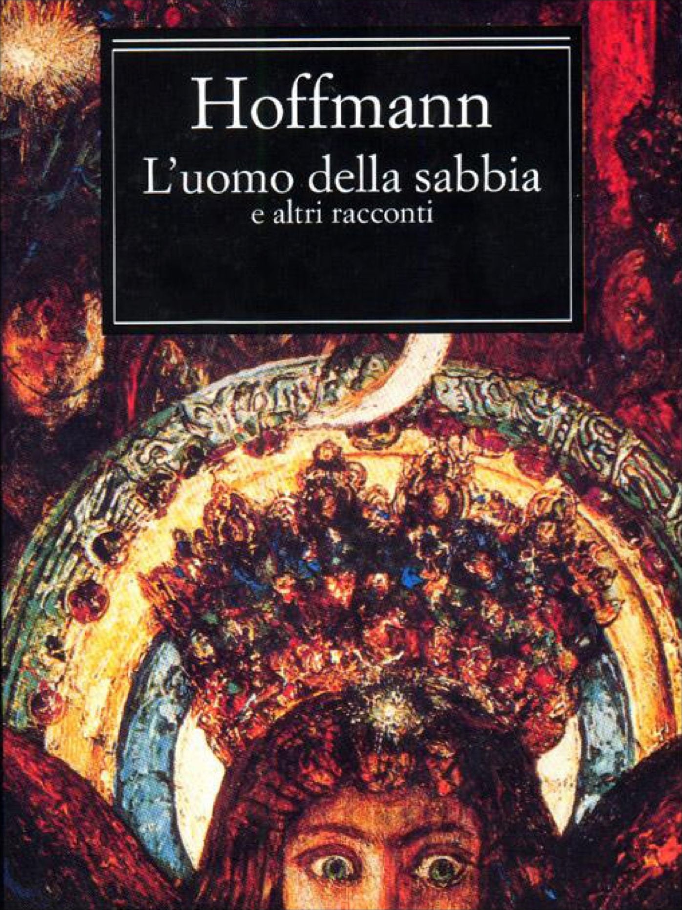 L'uomo della sabbia e altri racconti