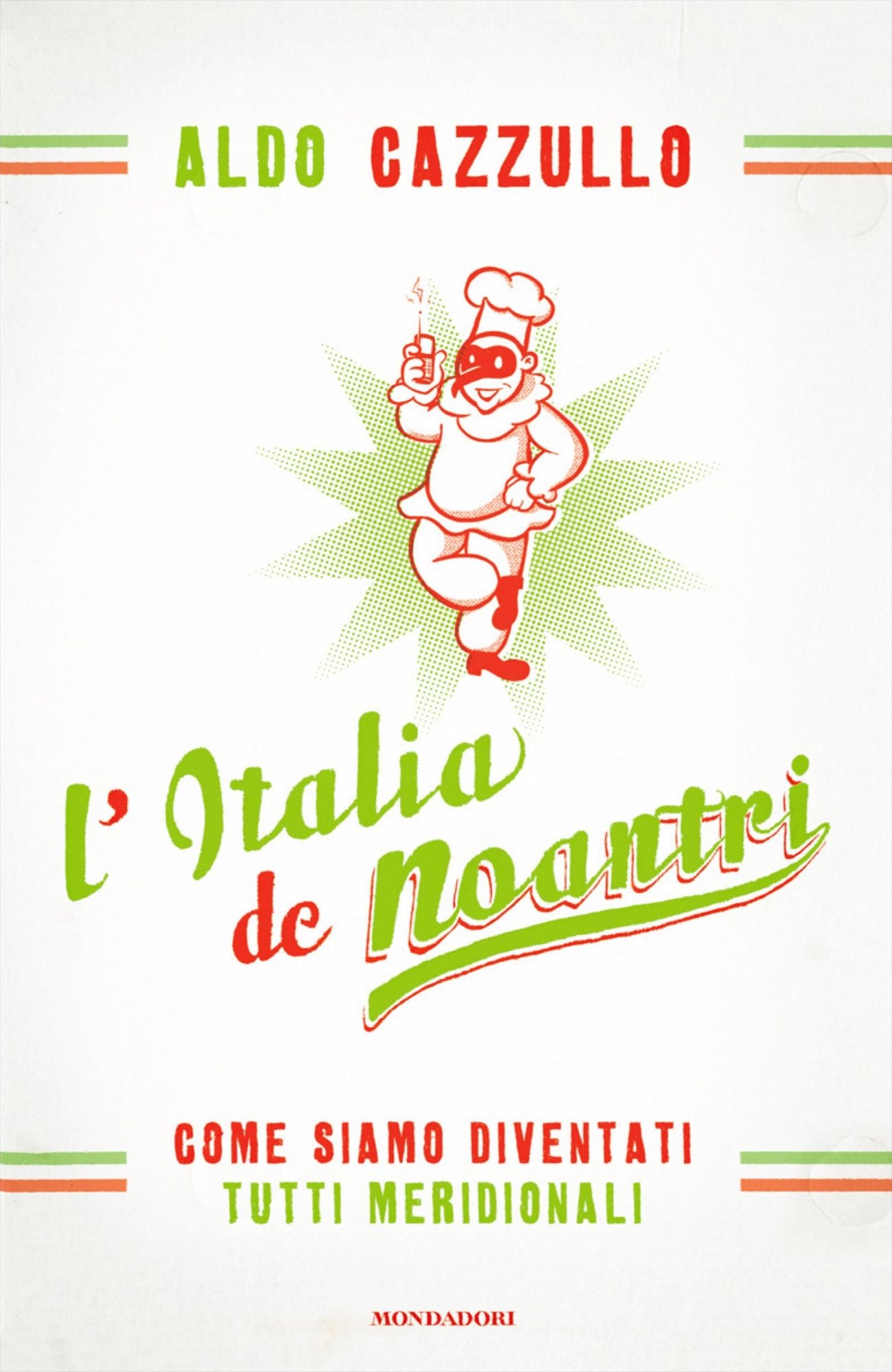L'Italia de noantri