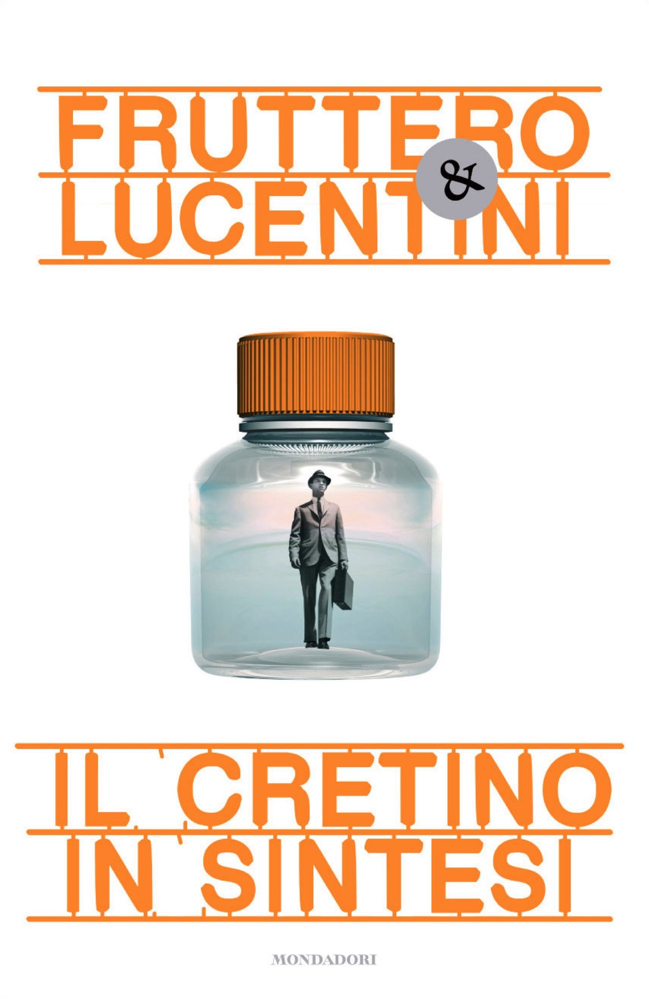Il cretino in sintesi