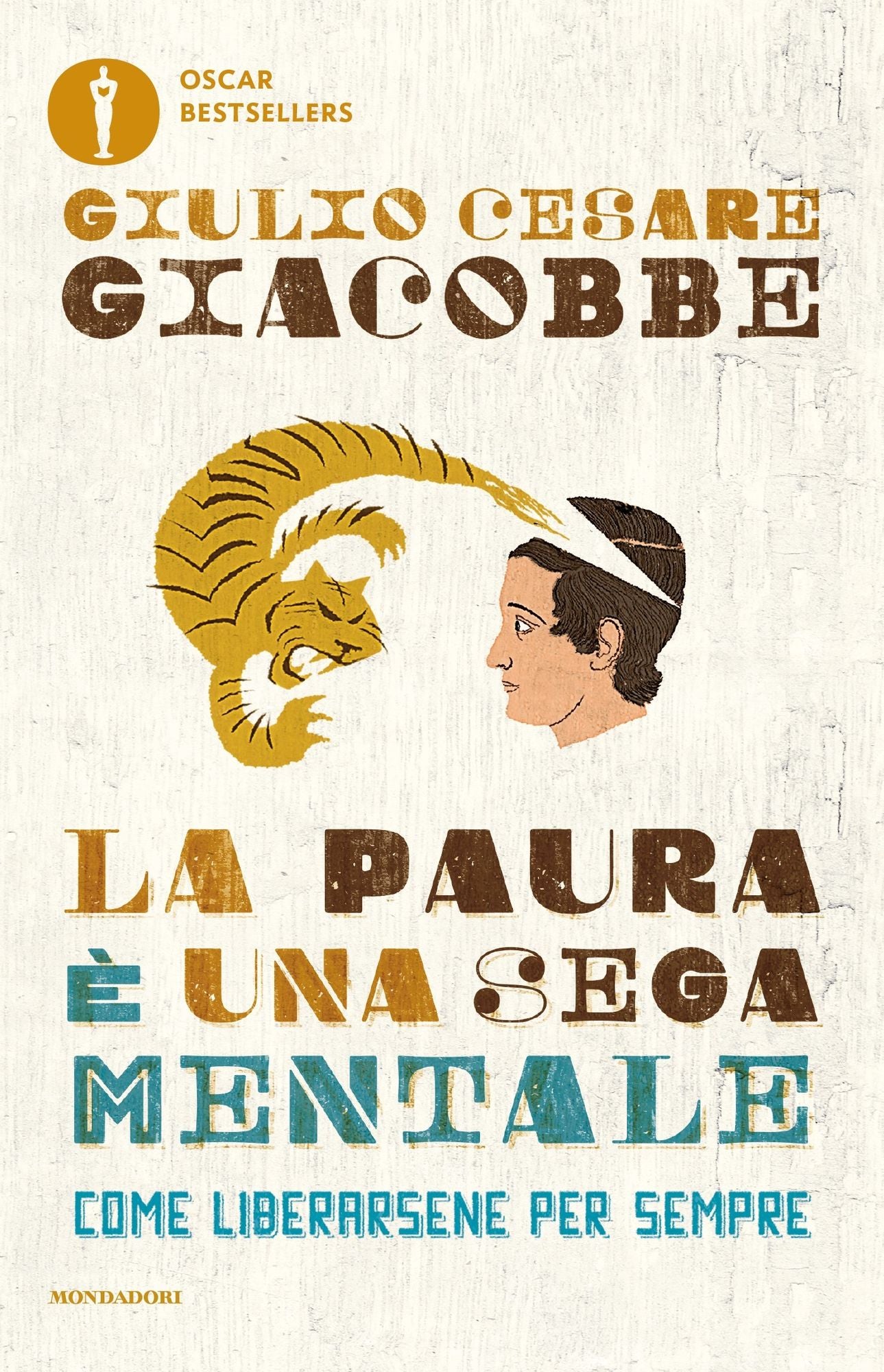 La paura è una sega mentale