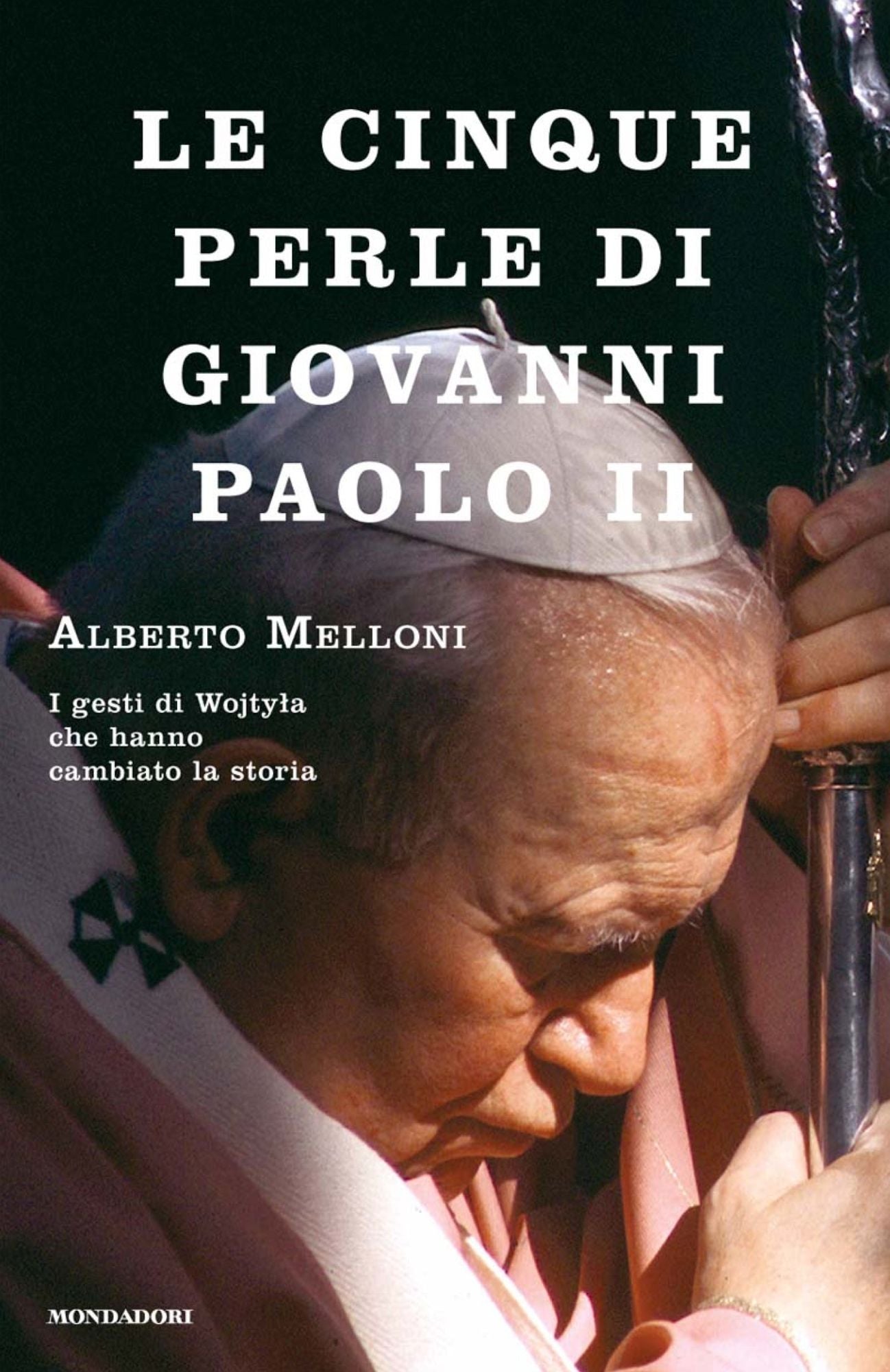 Le cinque perle di Giovanni Paolo II