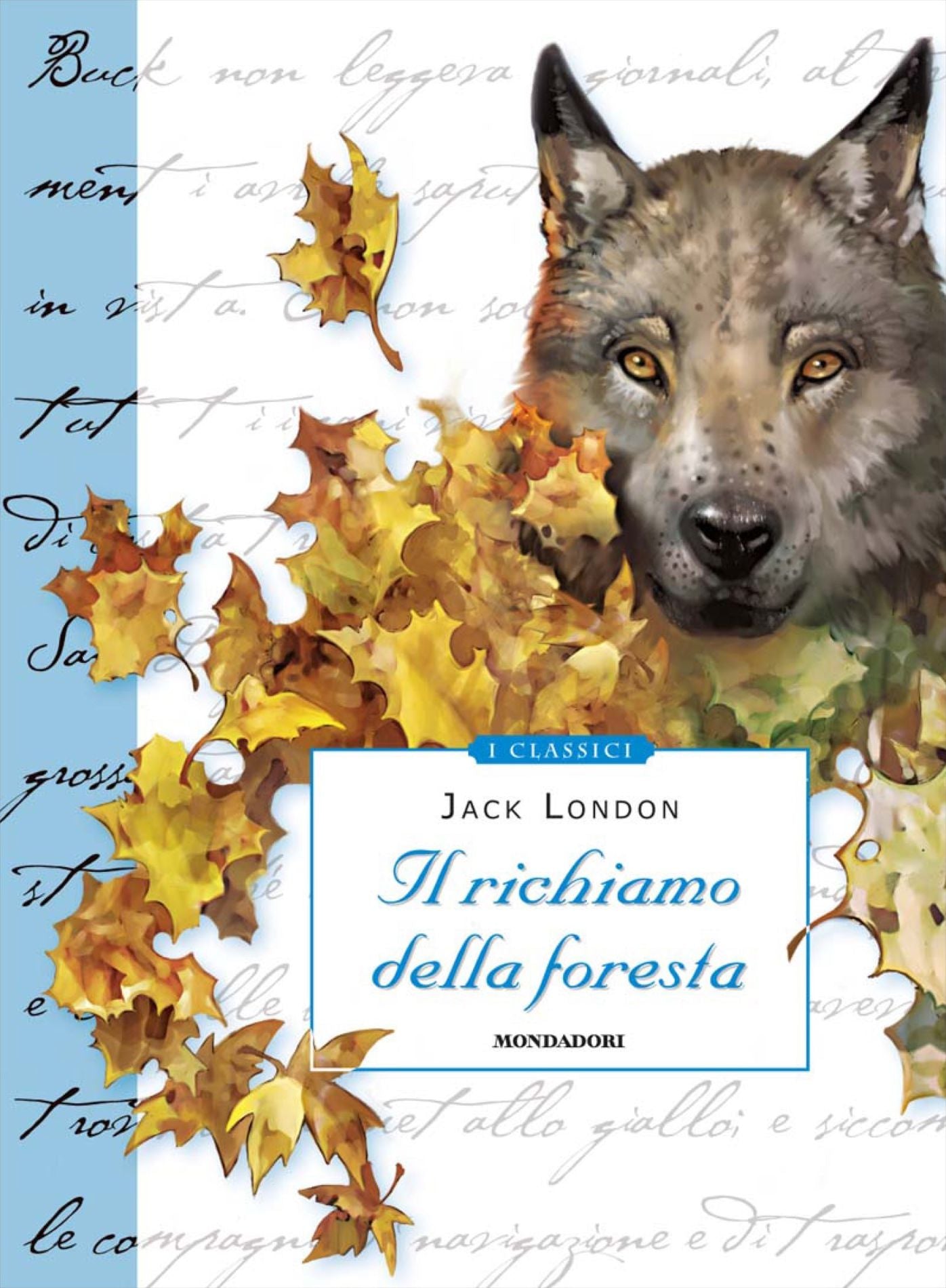 Il richiamo della foresta (Mondadori)