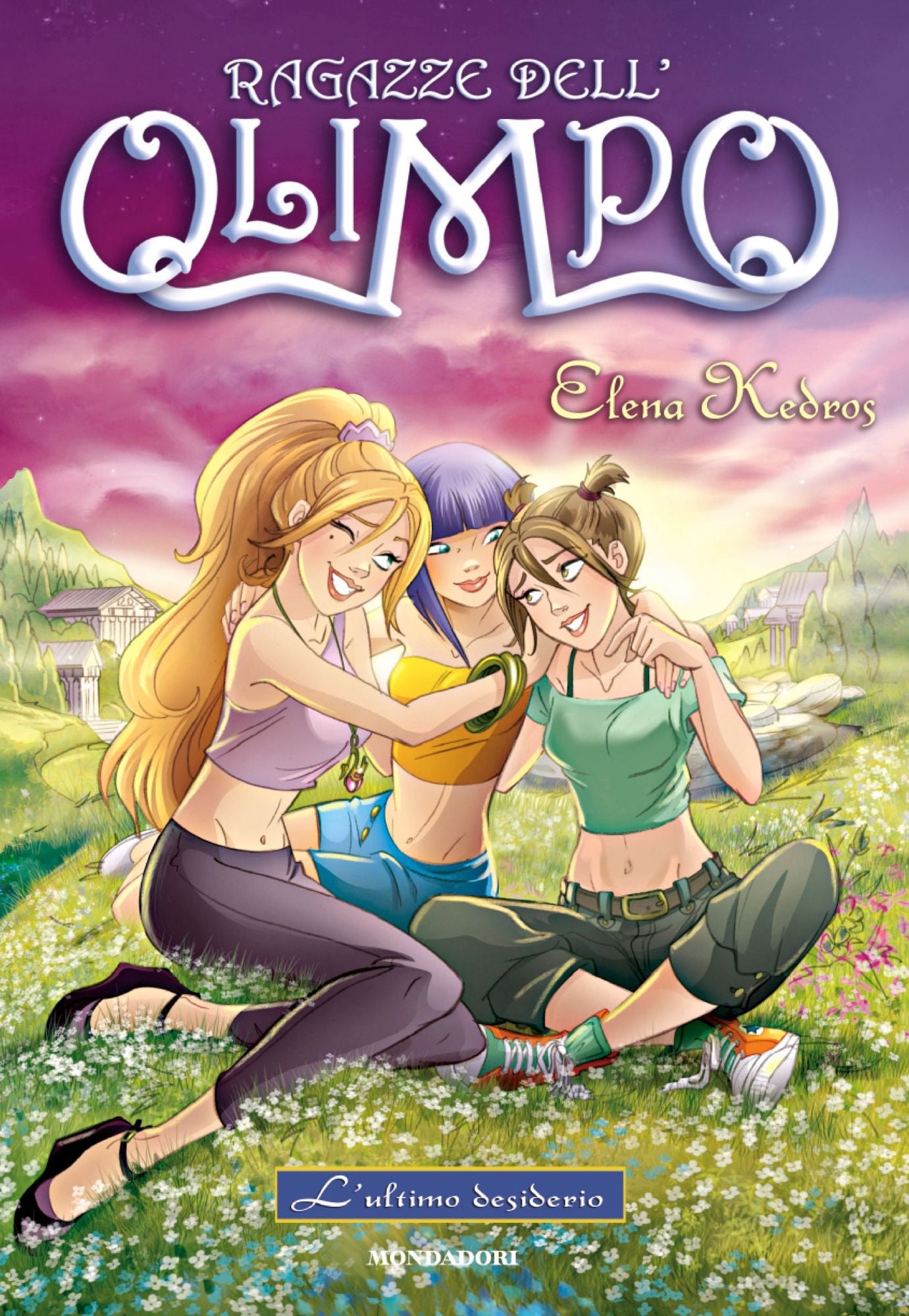 Ragazze dell'Olimpo - 6. L'ultimo desiderio