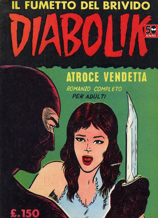 Diabolik: Atroce vendetta (Diabolik Series #4)