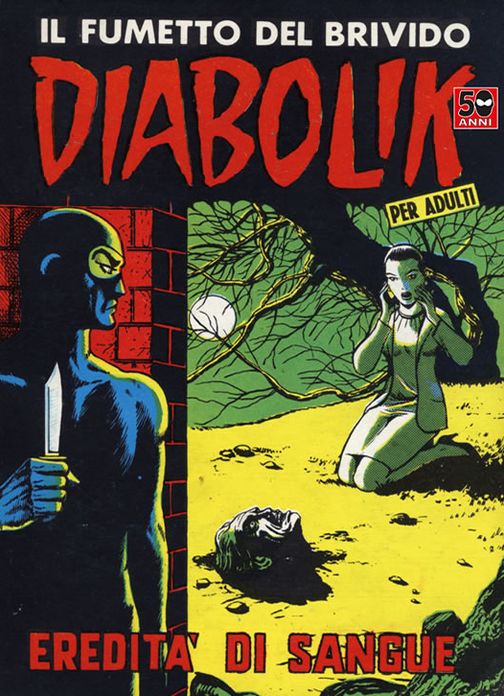 Diabolik: Ereditá di sangue (Diabolik Series #28)