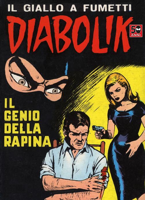 Diabolik: Il genio della rapina (Diabolik Series #32)