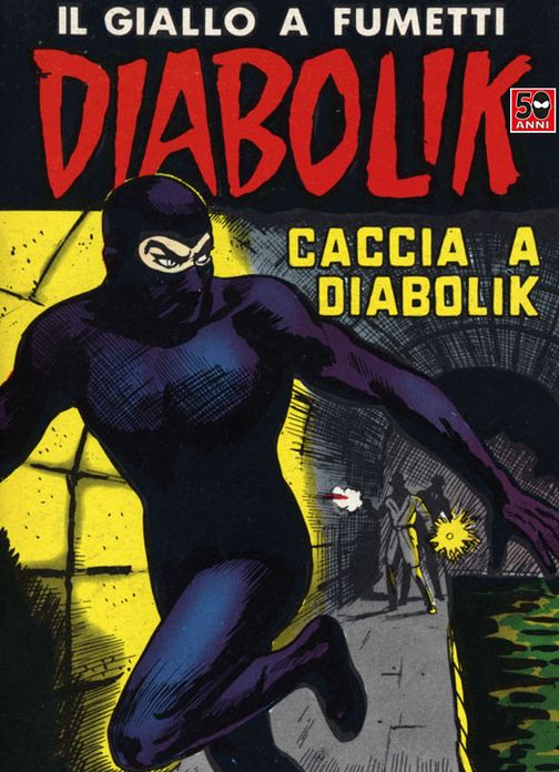 Diabolik: Caccia a Diabolik (Diabolik Series #41)