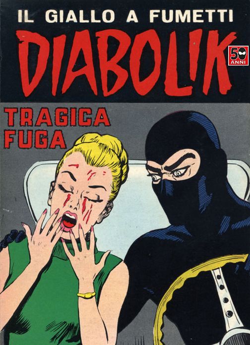 Diabolik: Tragica fuga (Diabolik Series #49)