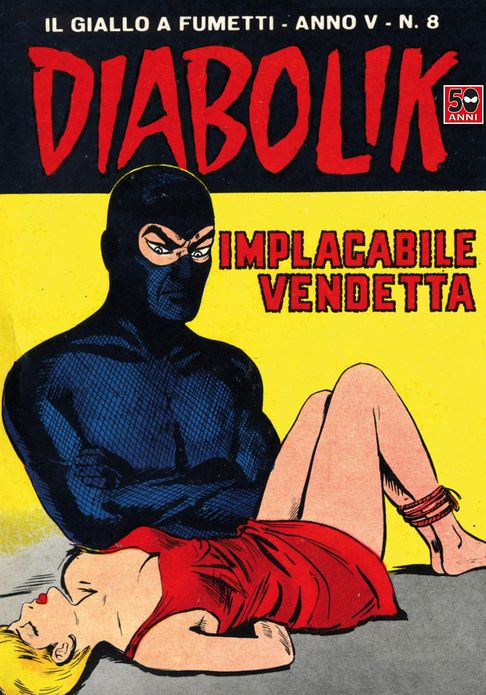 Diabolik: Implacabile vendetta (Diabolik Series #58)