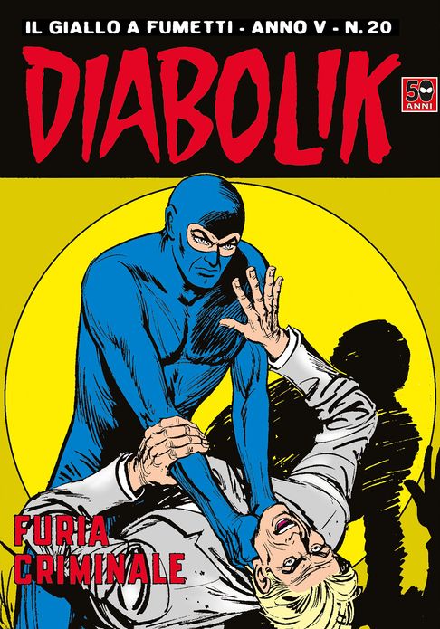 Diabolik: Furia criminale (Diabolik Series #70)