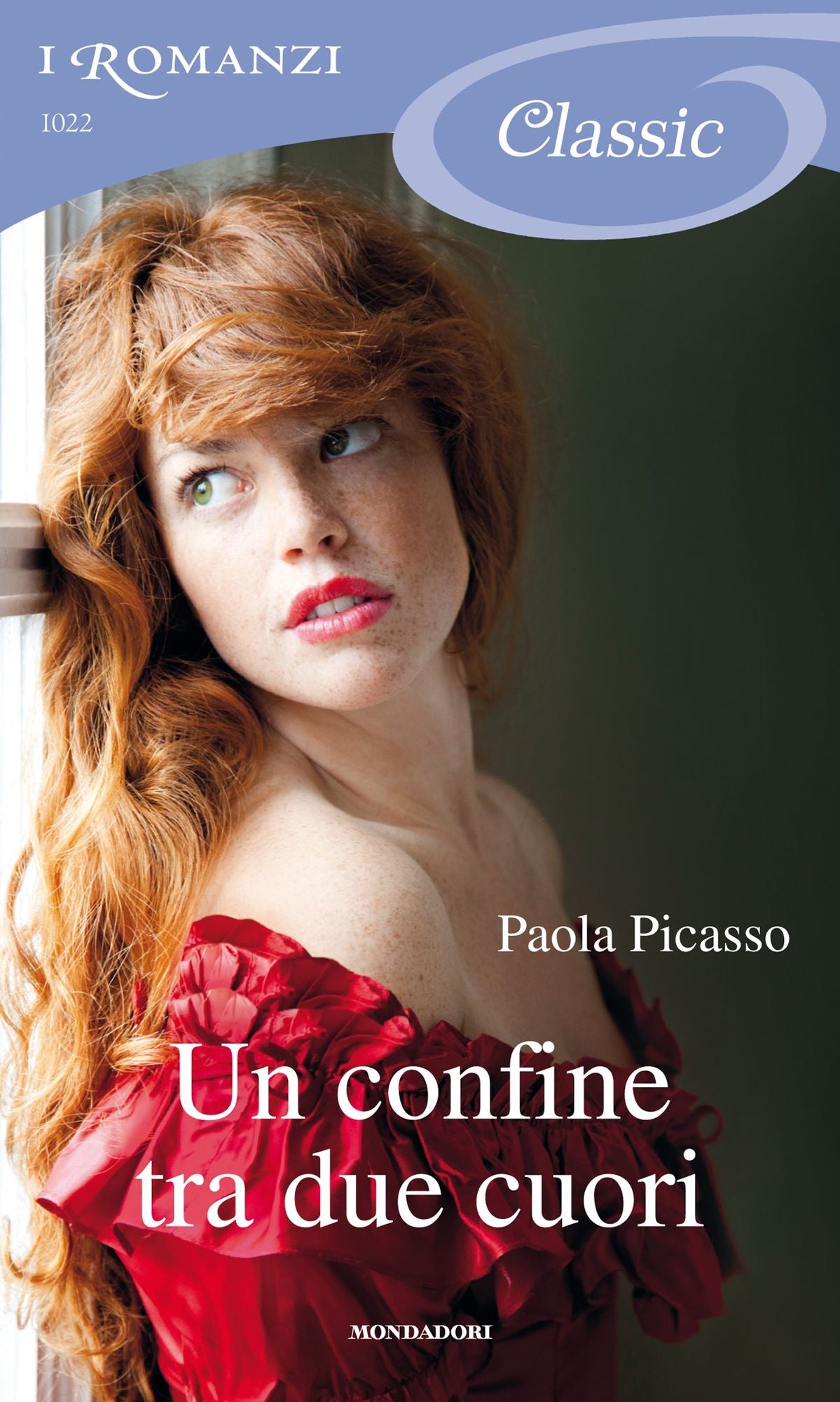 Un confine tra due cuori (I Romanzi Classic)