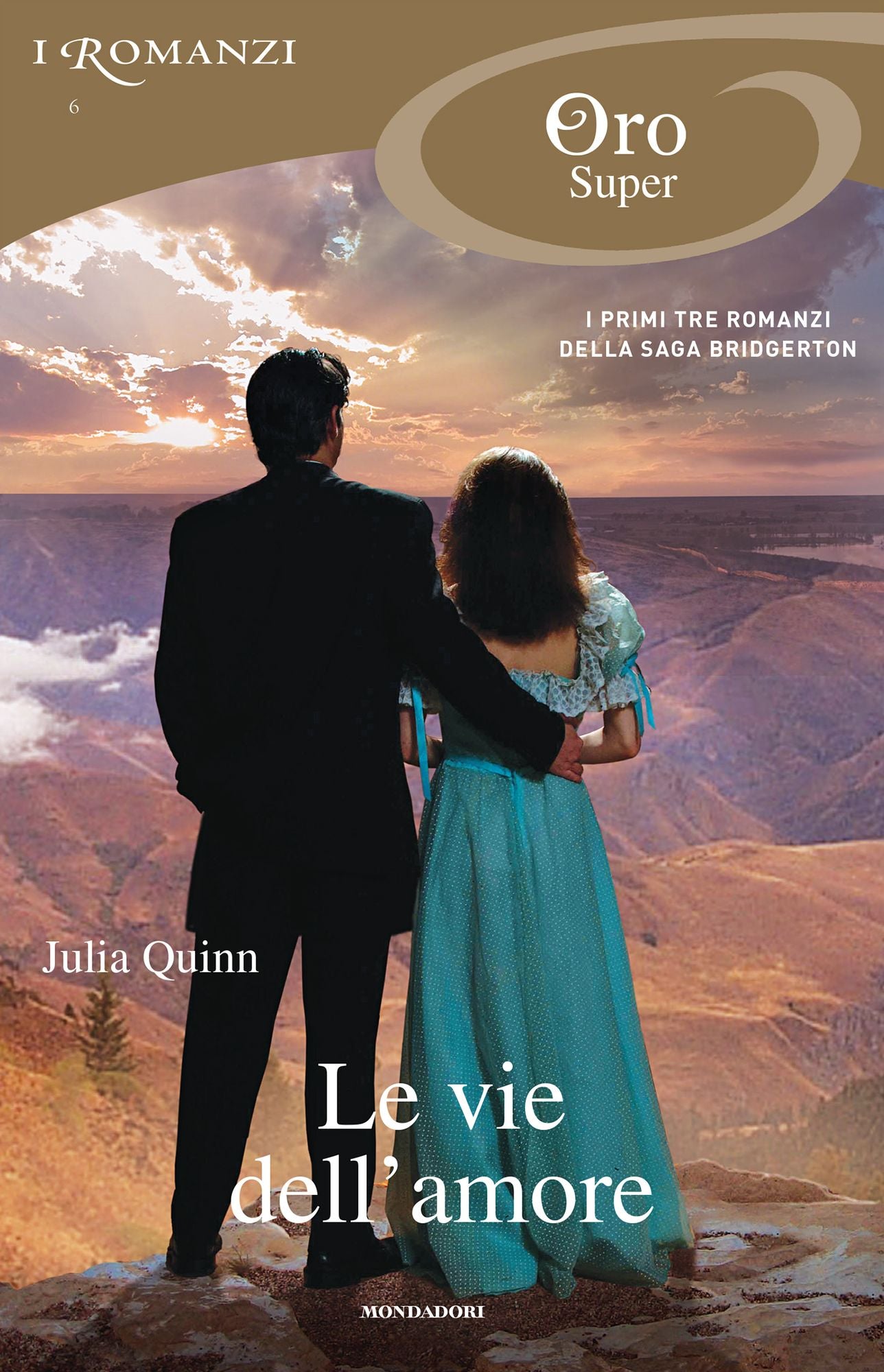 Bridgertons - 1, 2, 3. Le vie dell'amore (I Romanzi Oro)