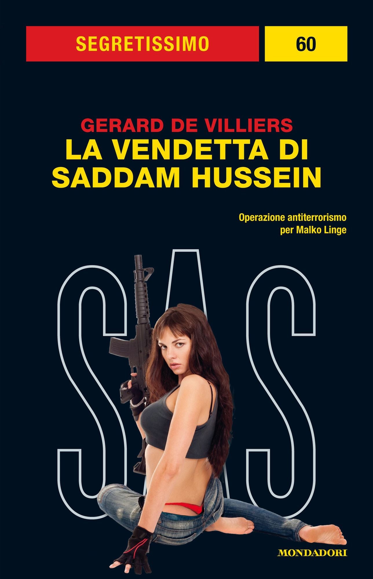 La vendetta di Saddam Hussein (Segretissimo SAS)