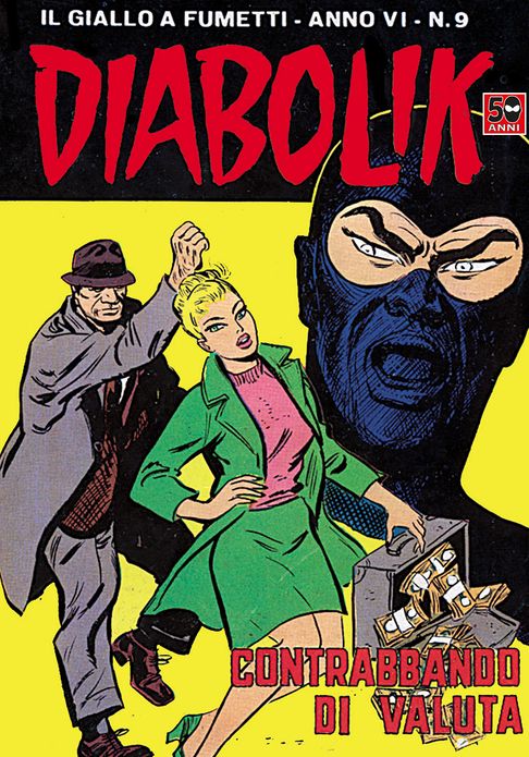 Diabolik: Contrabbando di valuta (Diabolik Series #85)