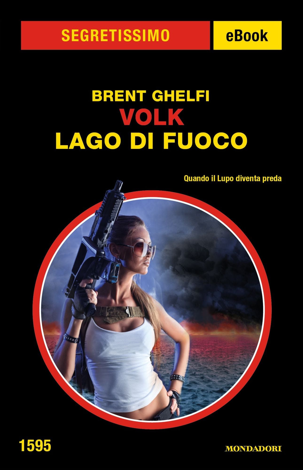 Volk - Lago di fuoco (Segretissimo)