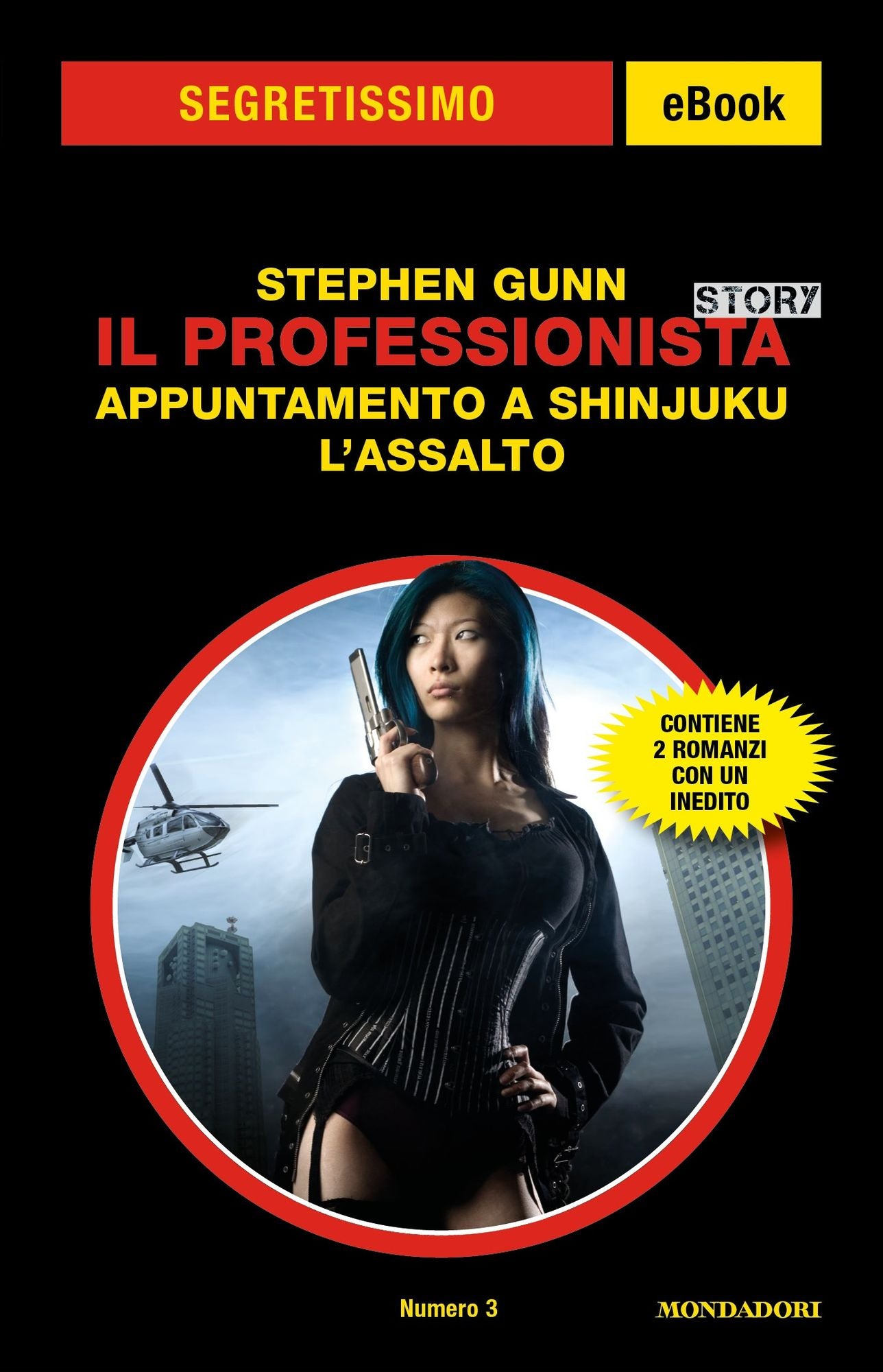 Il Professionista Story: Appuntamento a Shinjuku - L'assalto (Segretissimo)