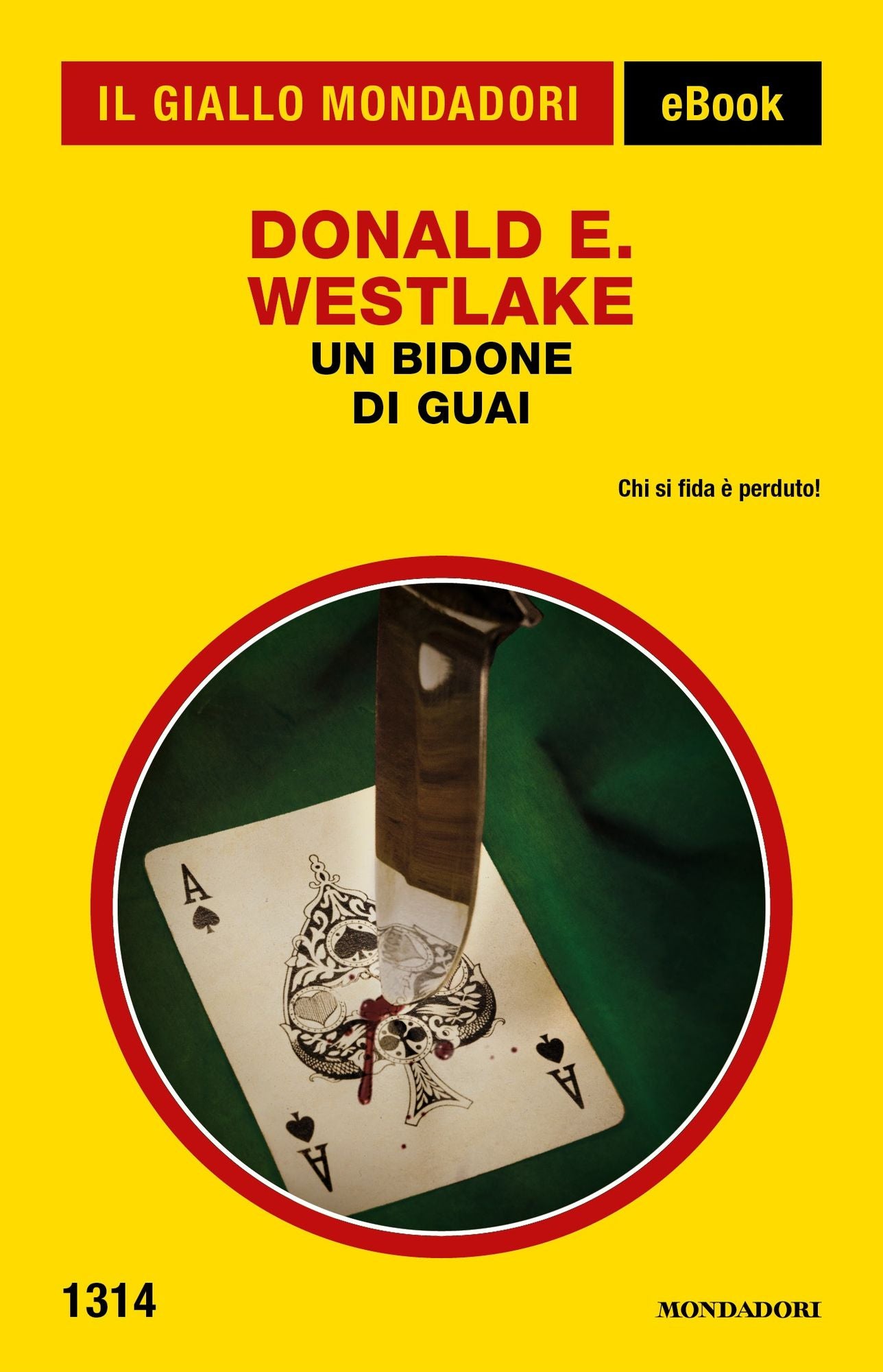 Un bidone di guai (Il Giallo Mondadori)